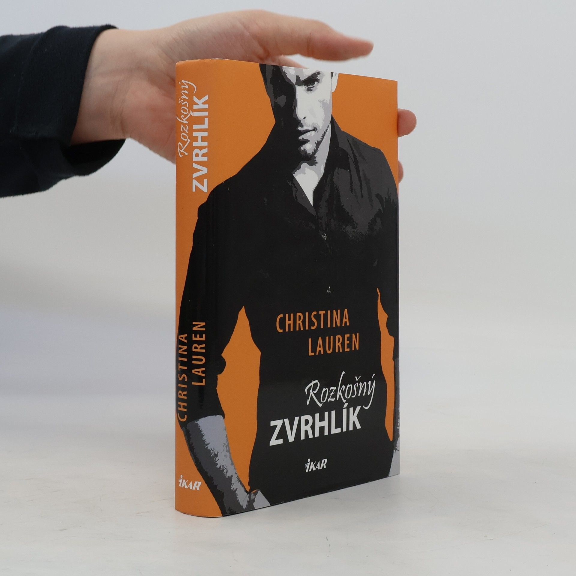 Christina Lauren Rozkošný zvrhlík