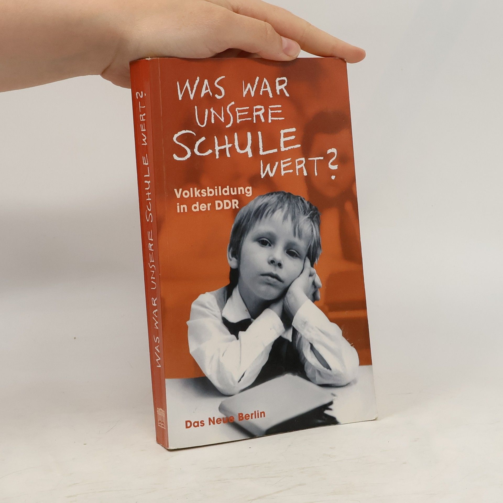 Uwe Markus Was war unsere Schule wert?