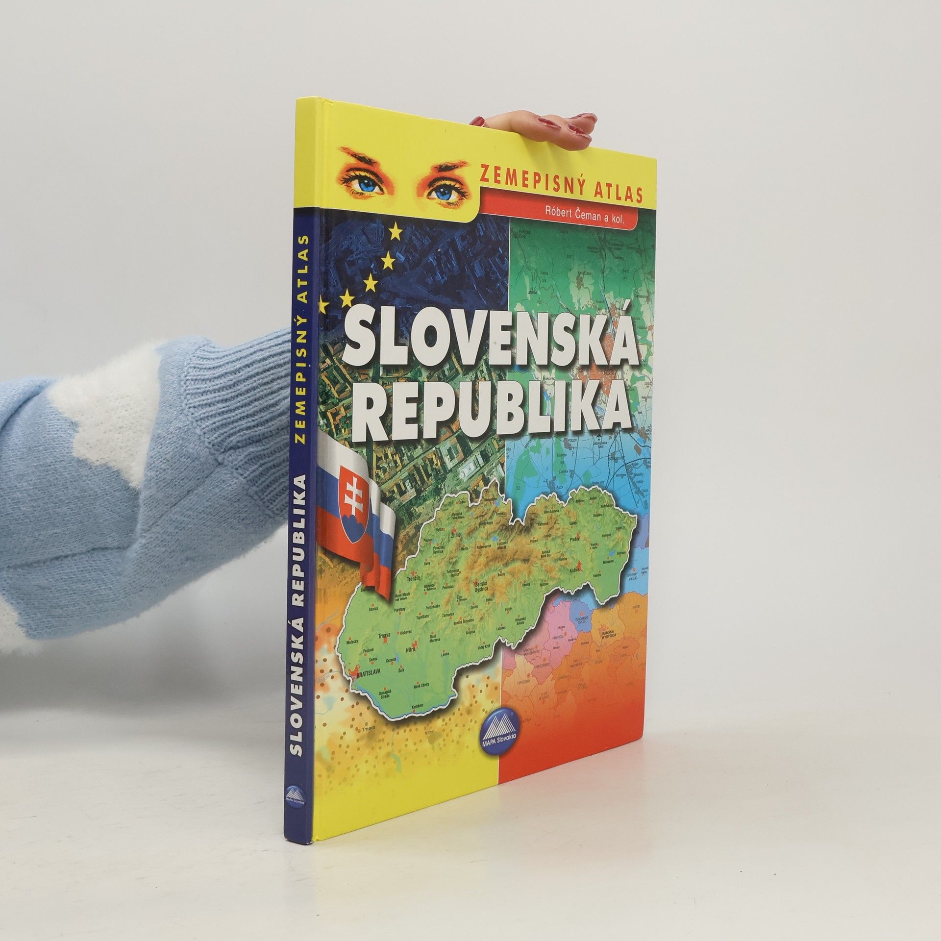 Róbert Čeman Slovenská republika. Zemepisný atlas.