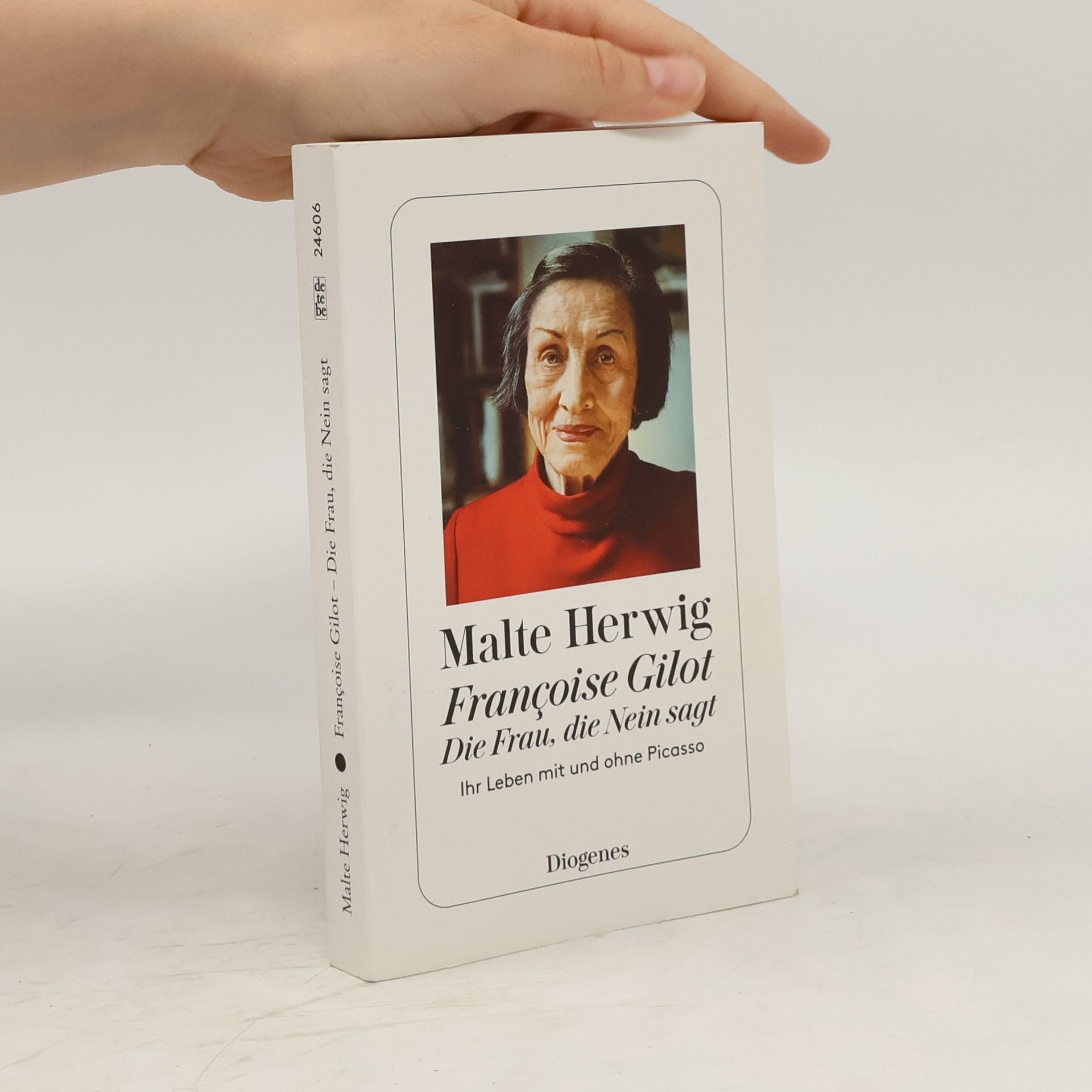 Malte Herwig Françoise Gilot - Die Frau, die Nein sagt