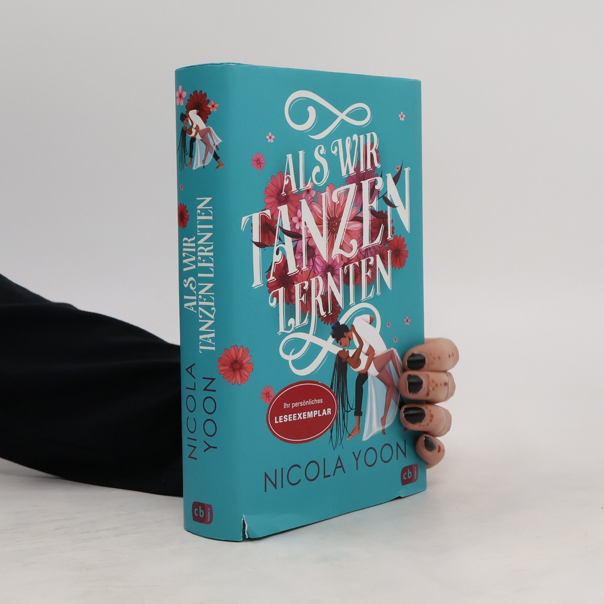 Nicola Yoon Als wir Tanzen lernten