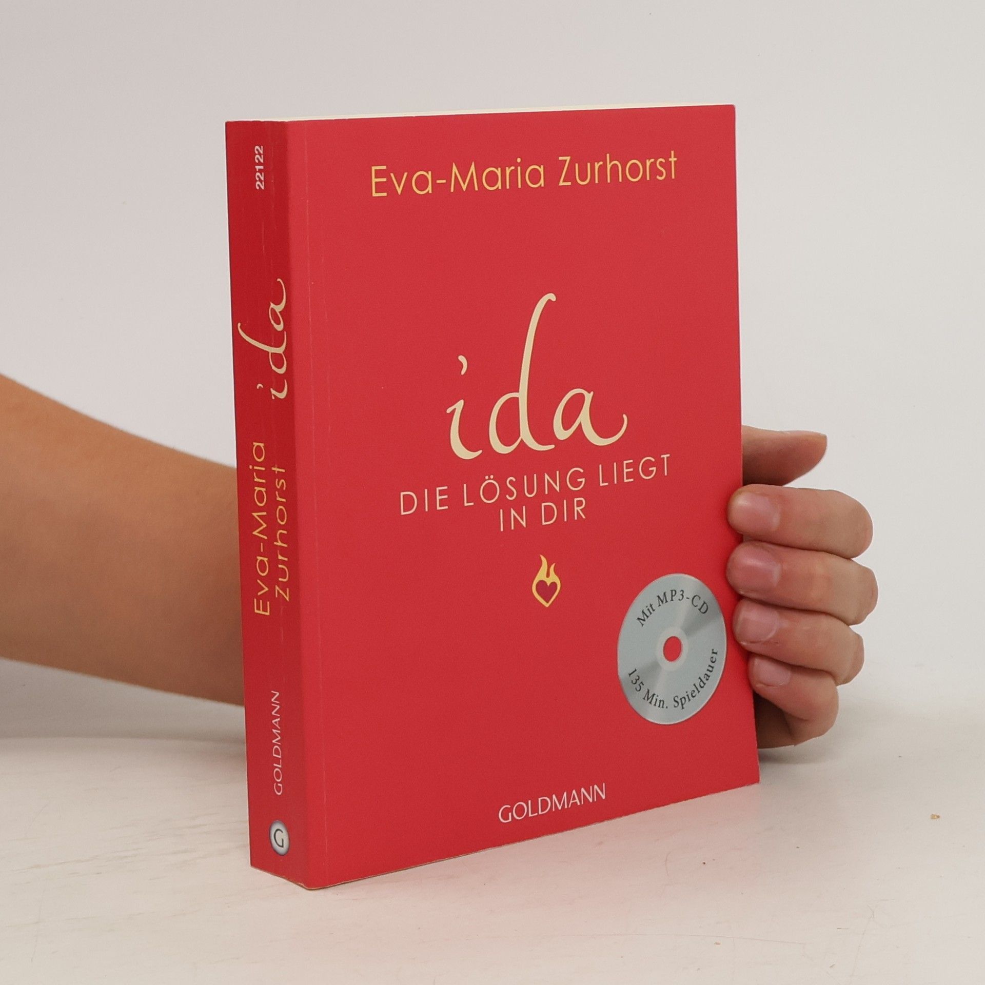 Eva-Maria Zurhorst Ida - die Lösung liegt in dir