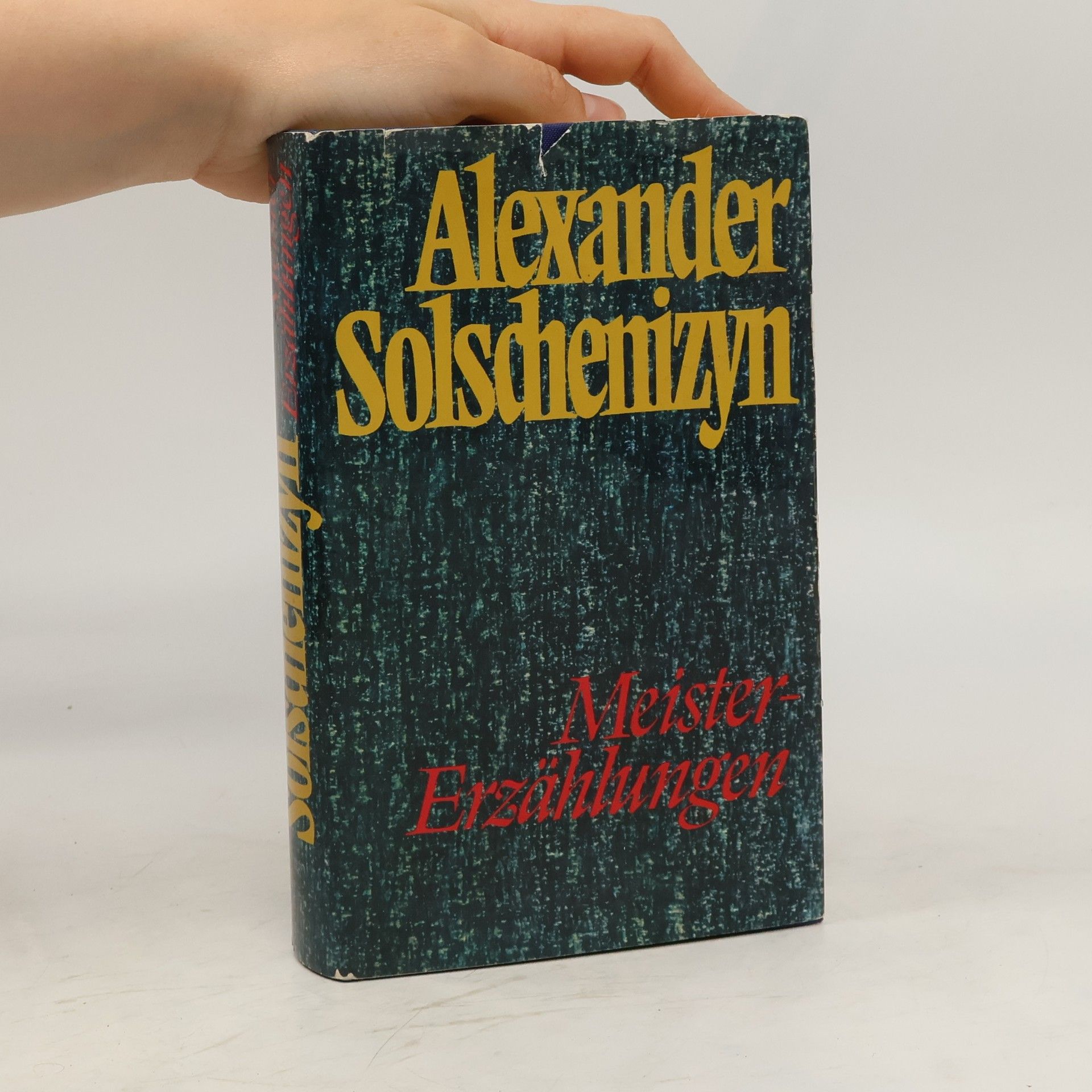Alexander Issajewitsch Solschenizyn Meister Erzählungen