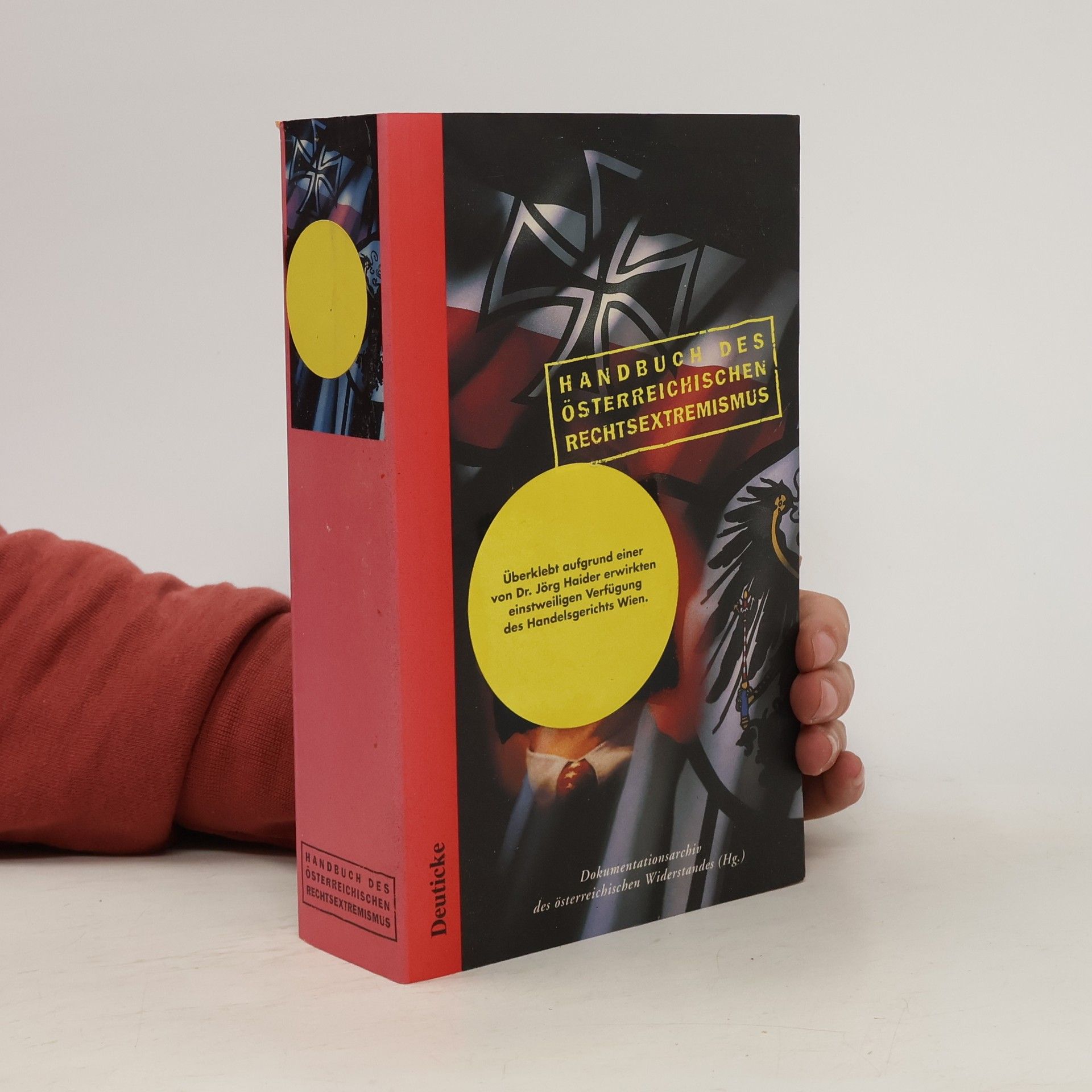 Brigitte Bailer-Galanda Handbuch des österreichischen Rechtsextremismus
