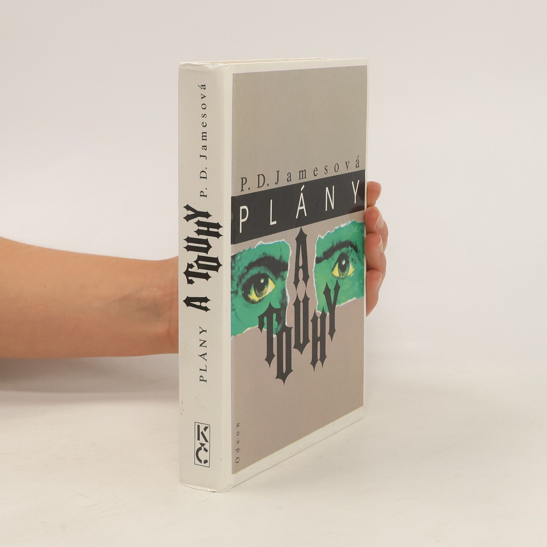 P. D. James Plány a touhy