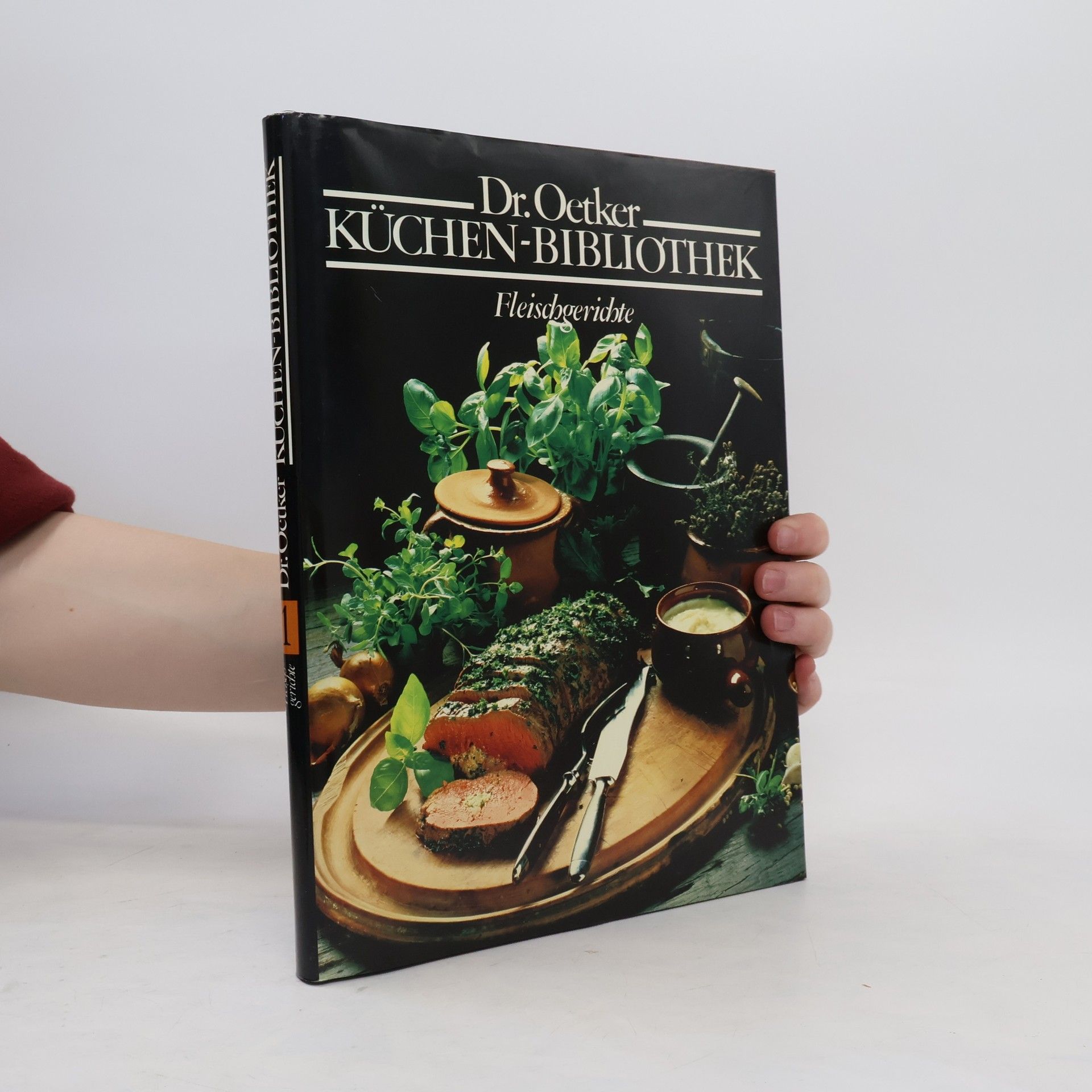Collectif d'auteurs Dr. Oetker Küchen-Bibliothek. Fleischgerichte