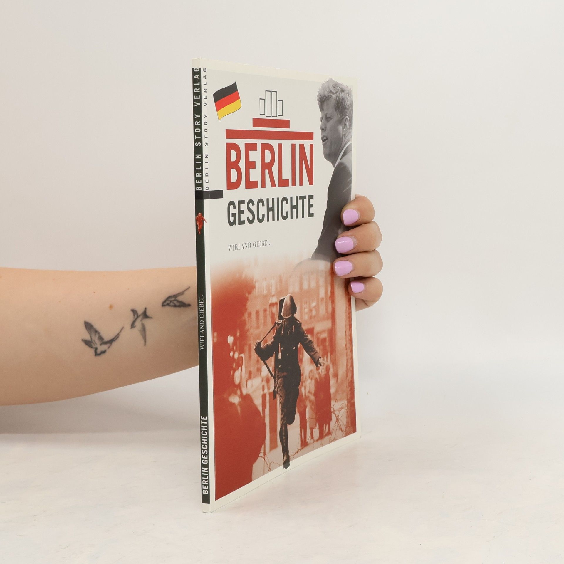 Wieland Giebel Berlin Geschichte