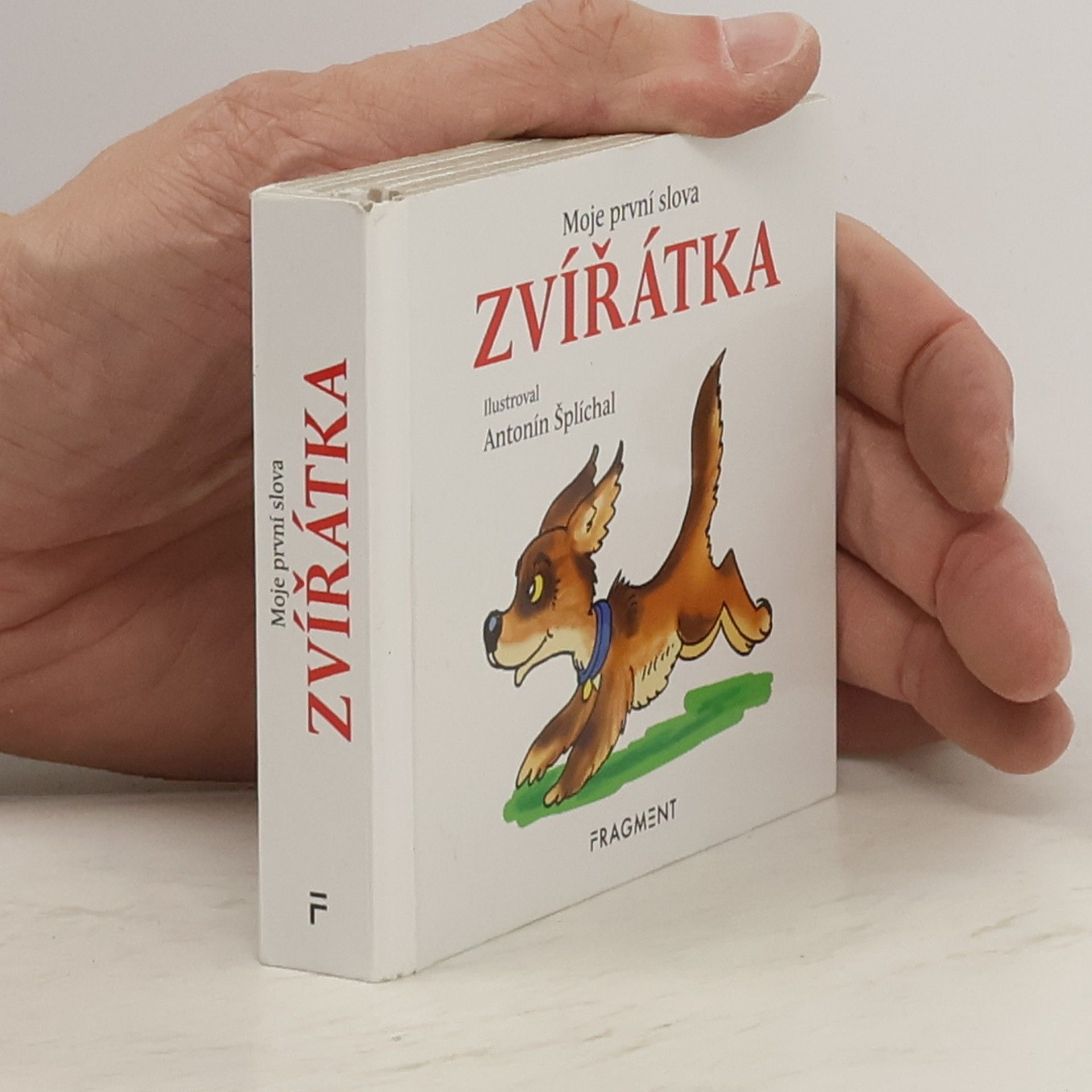 Antonín Šplíchal Moje první slova: Zvířátka