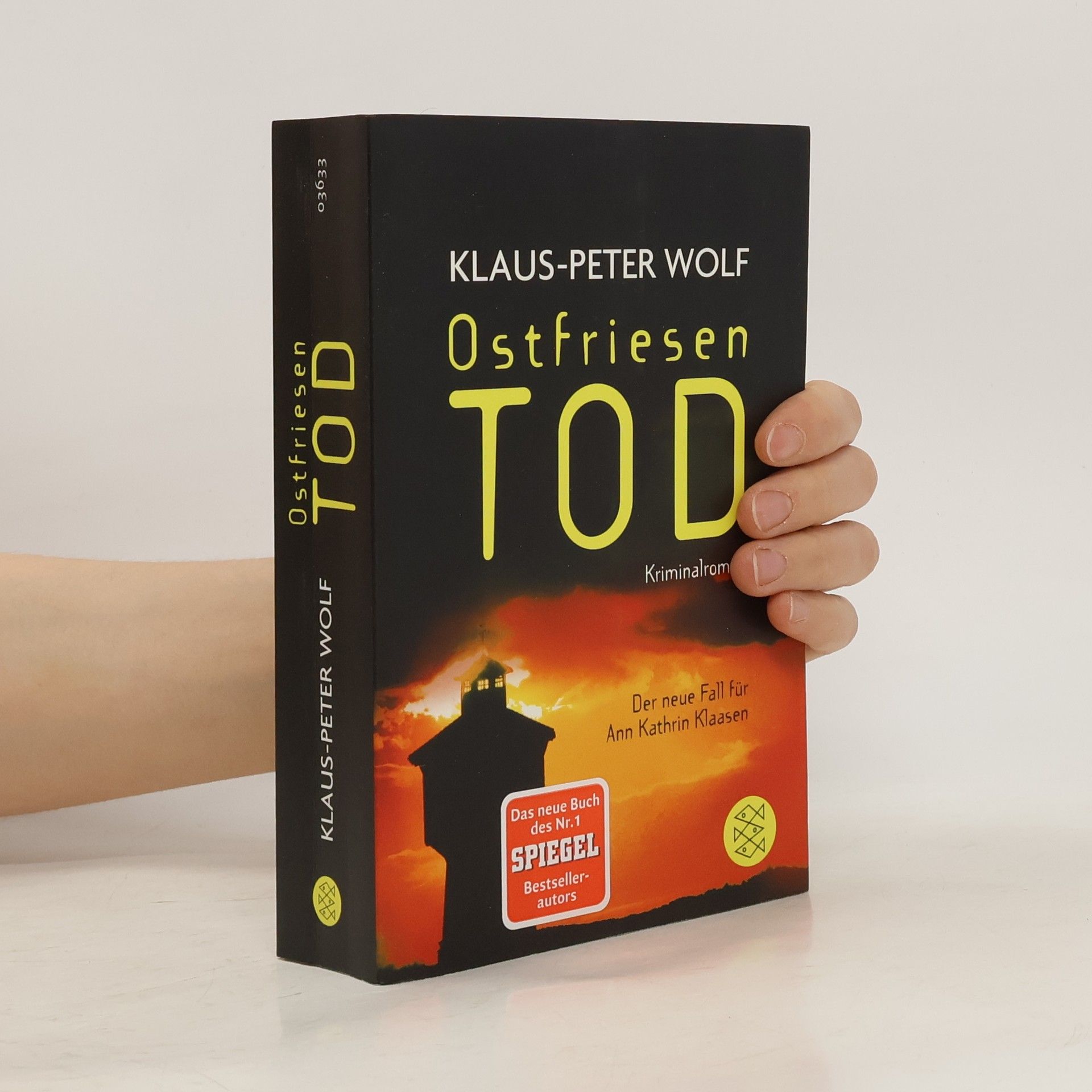 Klaus-Peter Wolf Ostfriesentod. Der elfte Fall für Ann Kathrin Klaasen : Kriminalroman