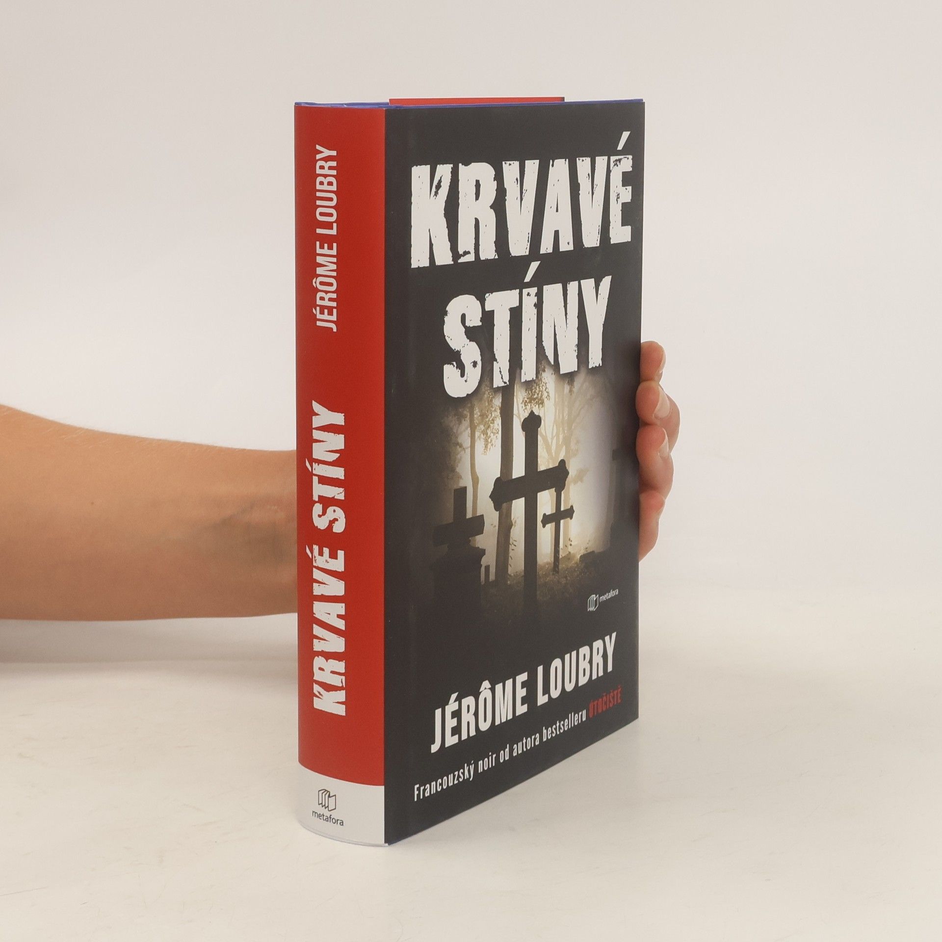Jérôme Loubry Krvavé stíny