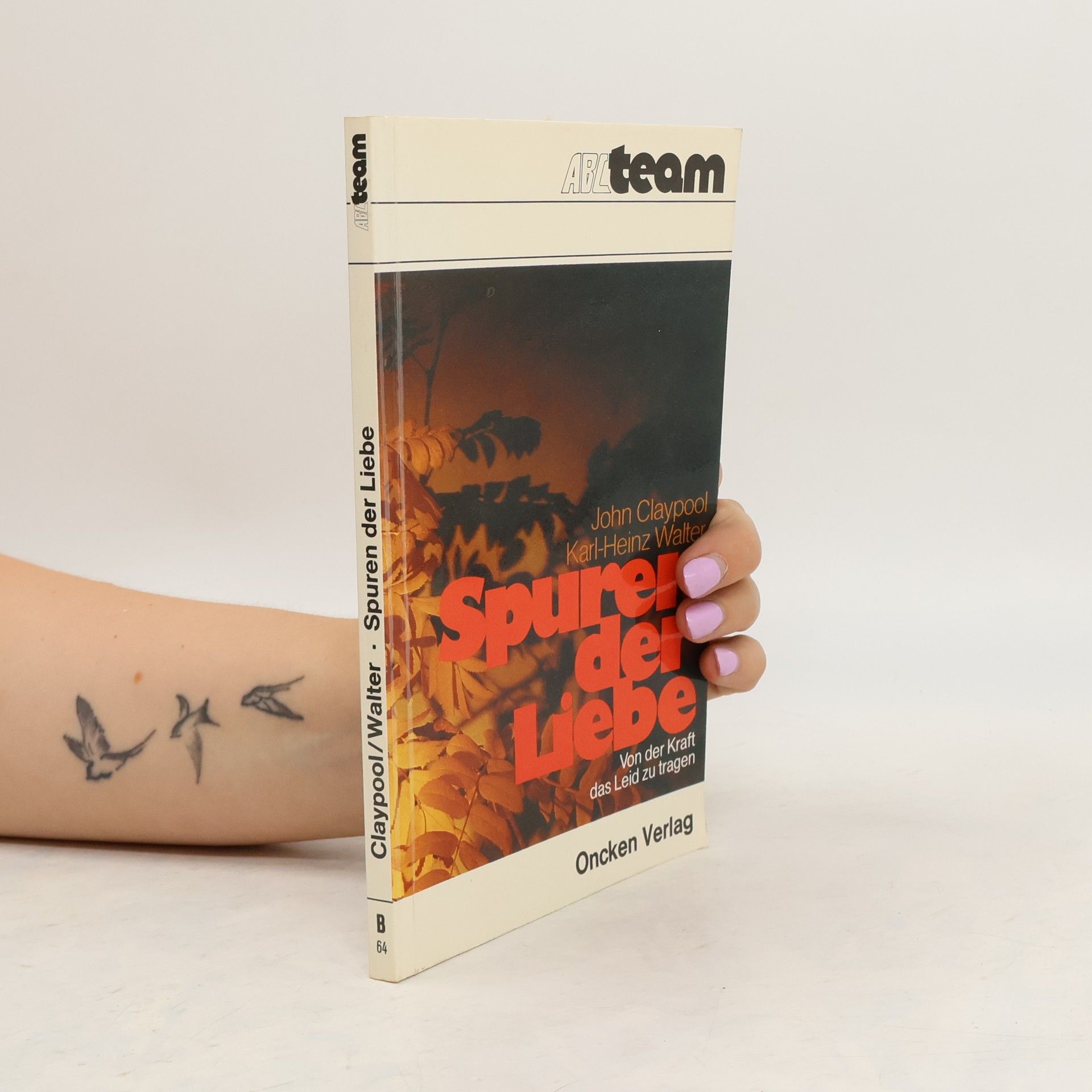 David Claypoole Johnston Spuren der Liebe : von der Kraft, das Leid zu tragen