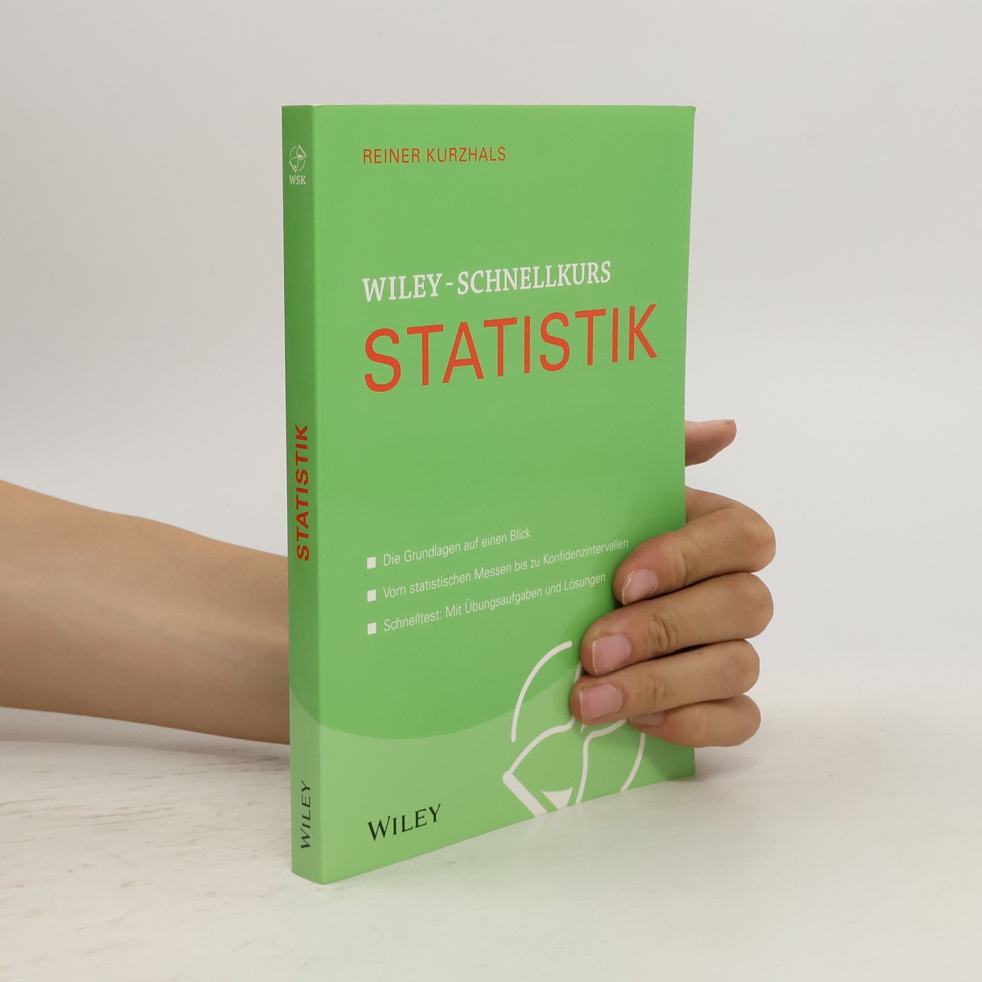 Reiner Kurzhals Wiley-Schnellkurs Statistik