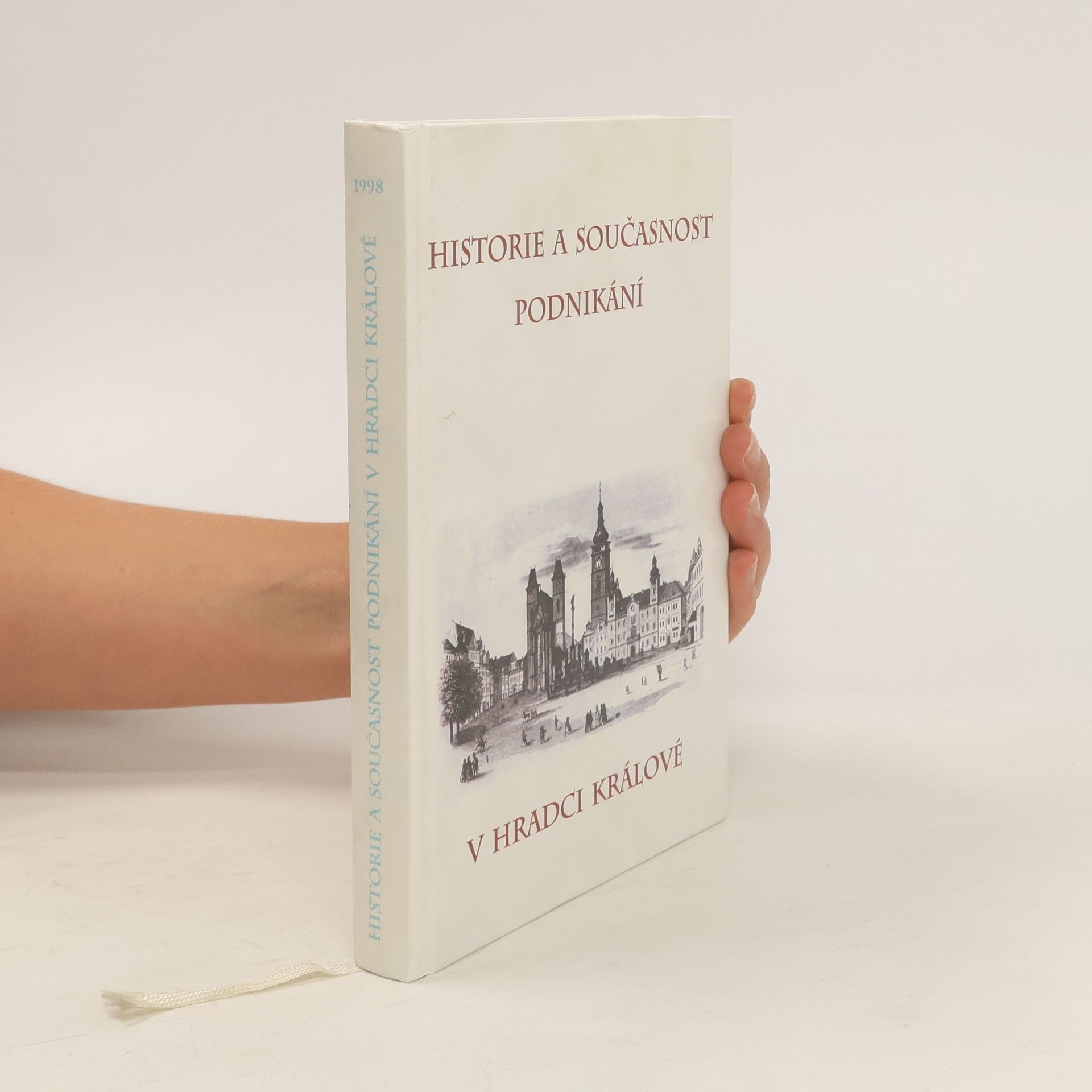 Jiří Němeček Historie a současnost podnikání v Hradci Králové