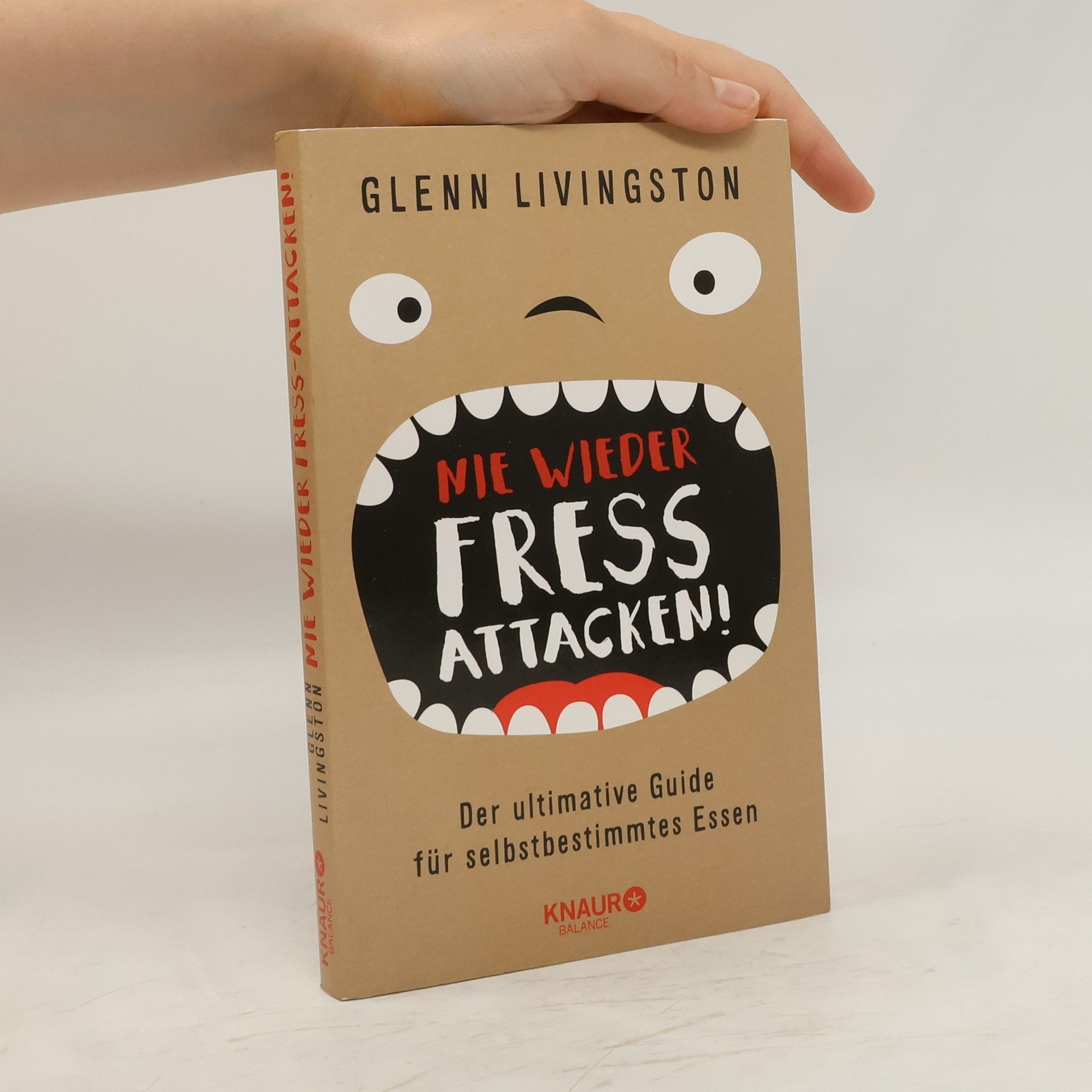 Glenn Livingston Nie wieder Fressattacken!