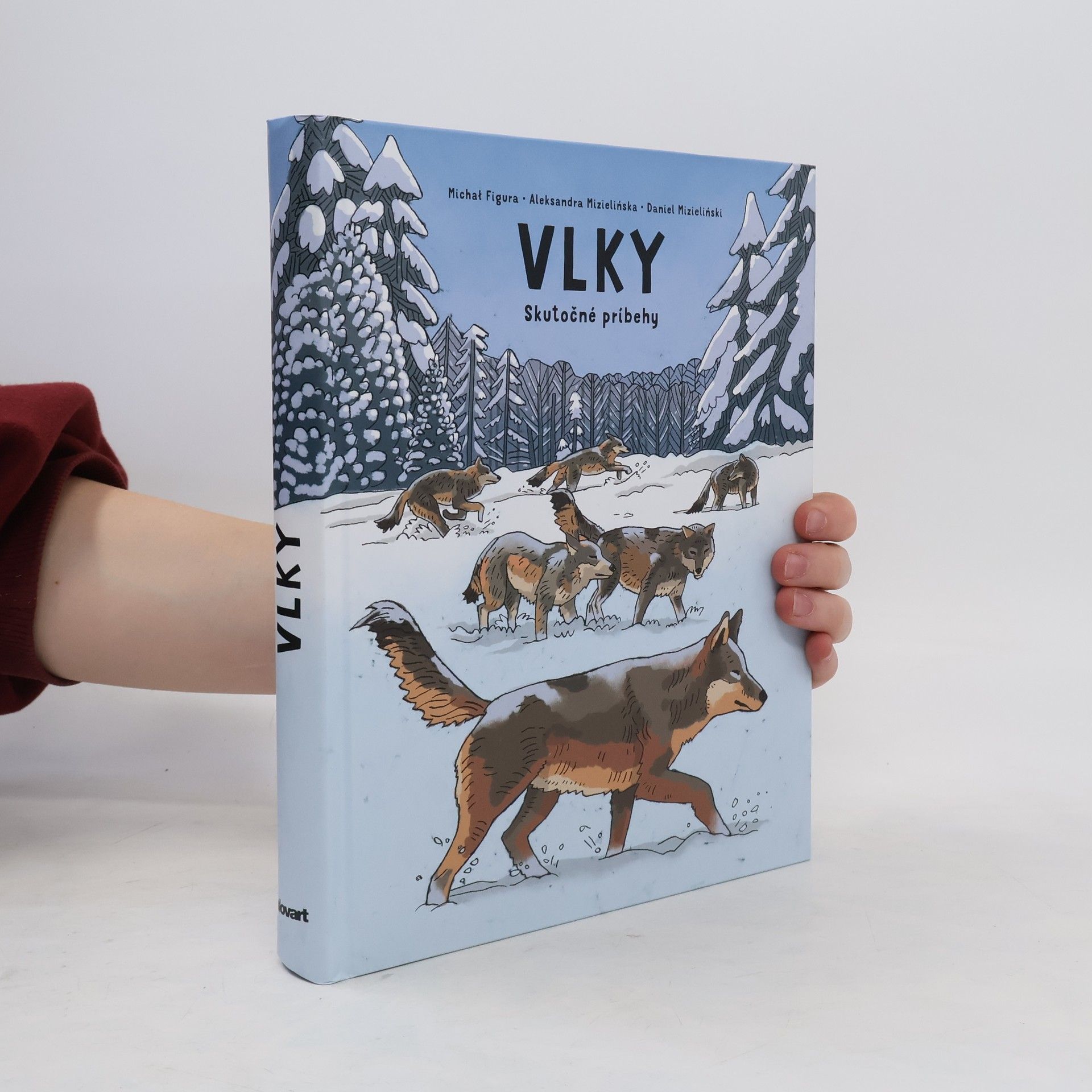 Alexandra Mizielińska Vlky. Skutočné príbehy