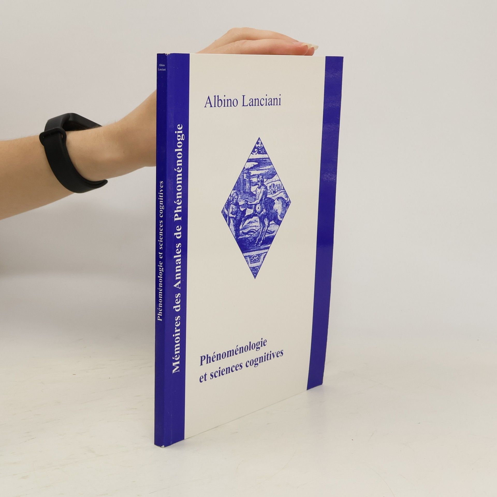 Albino Lanciani Phénoménologie et sciences cognitives