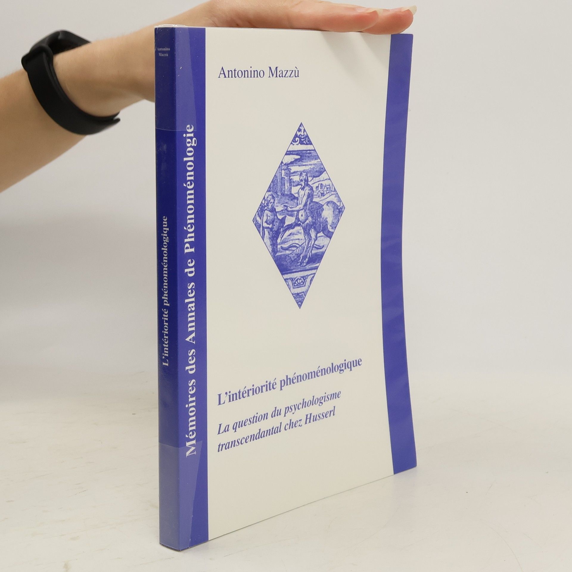 Antonino Mazzù L'intériorité phénoménologique