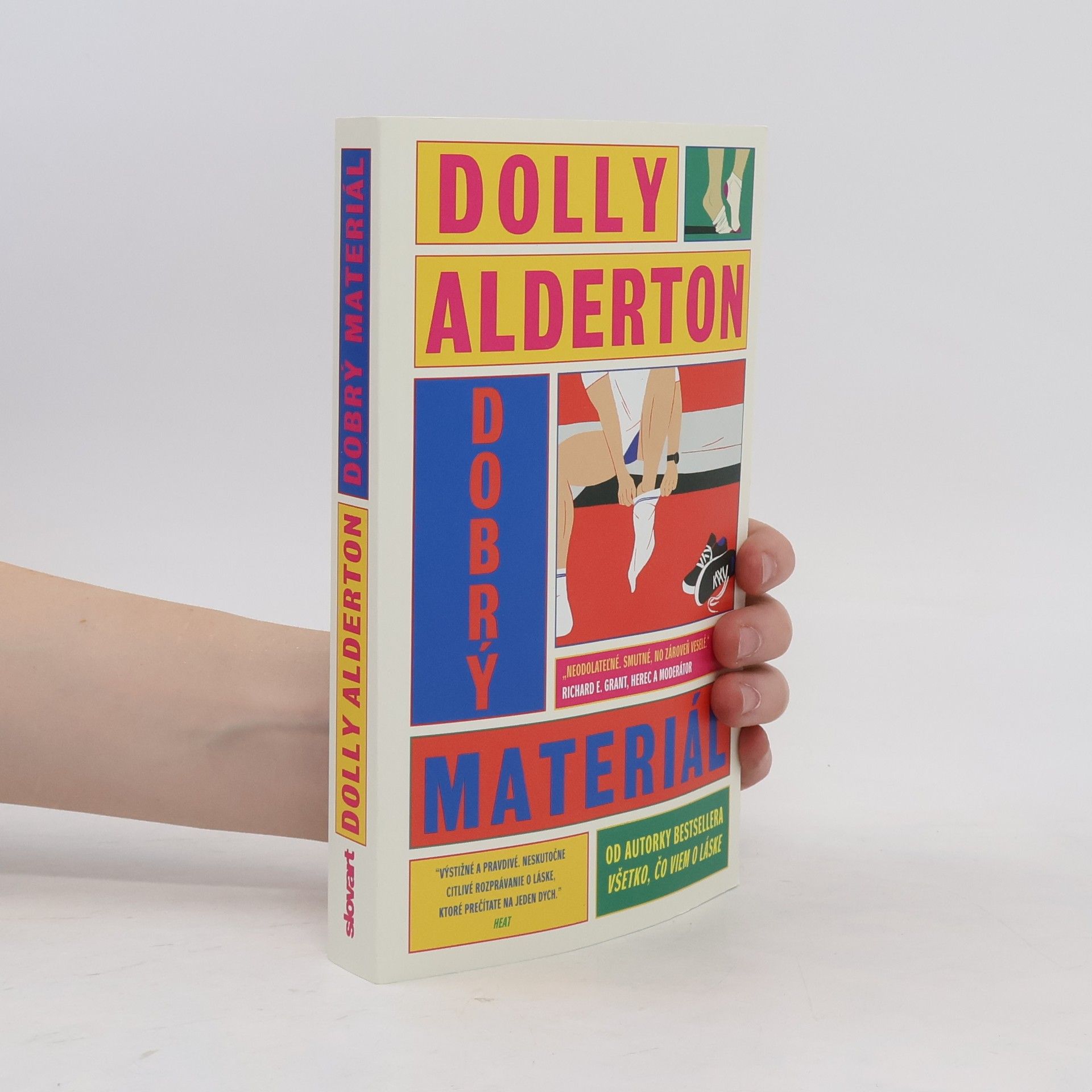 Dolly Alderton Dobrý materiál