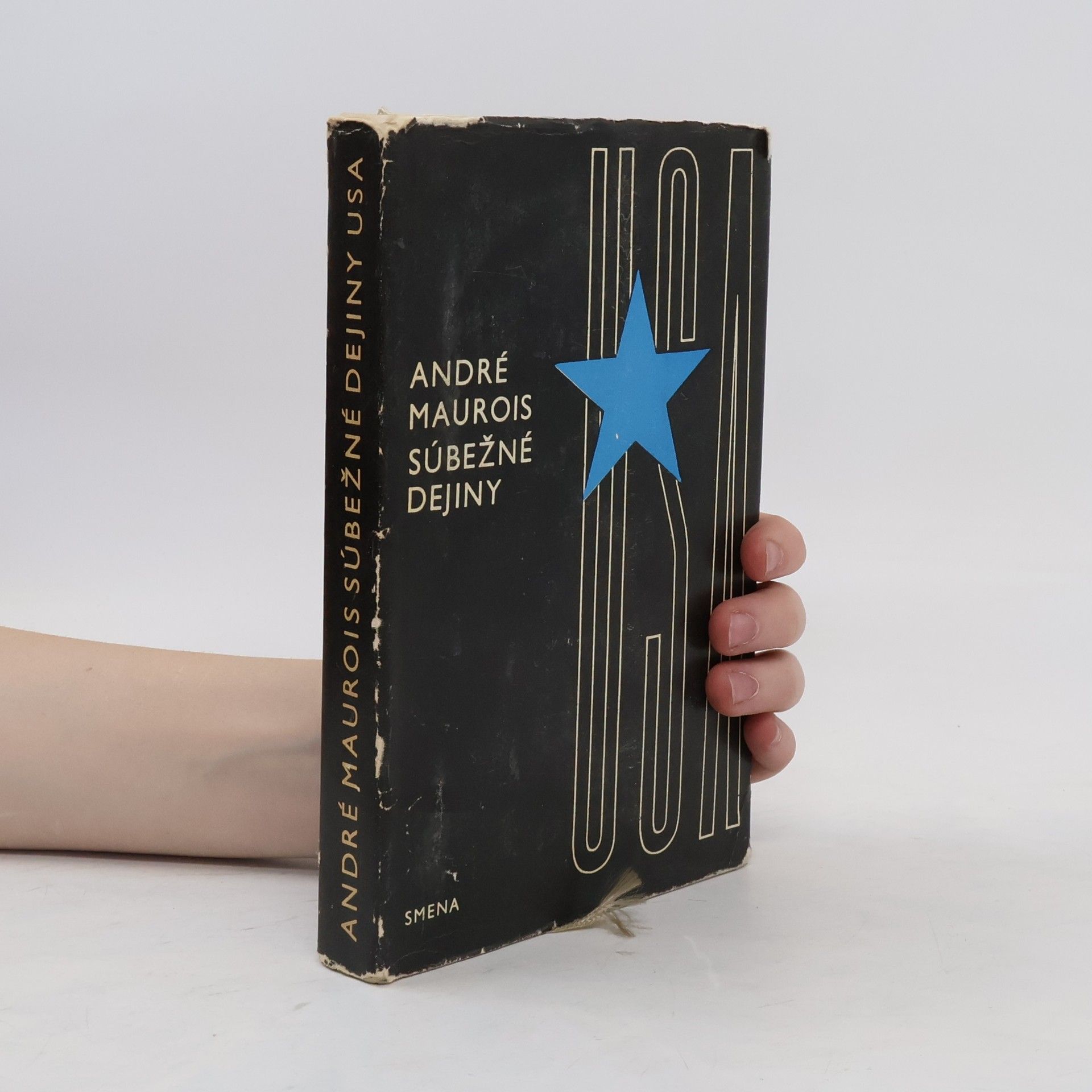 André Maurois Súbežné dejiny USA. Dejiny USA v rokoch 1917-1961