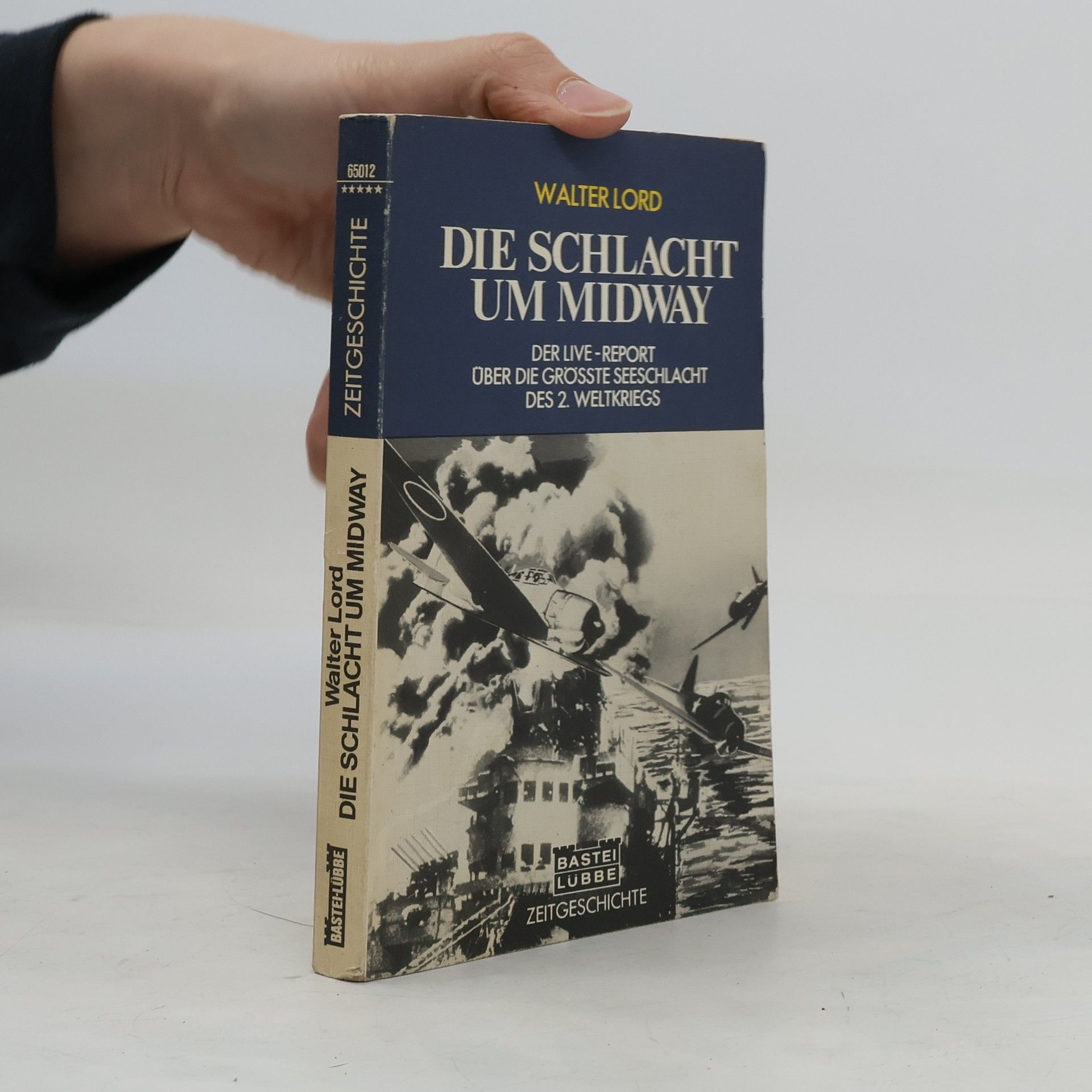 Walter Lord Die Schlacht um Midway