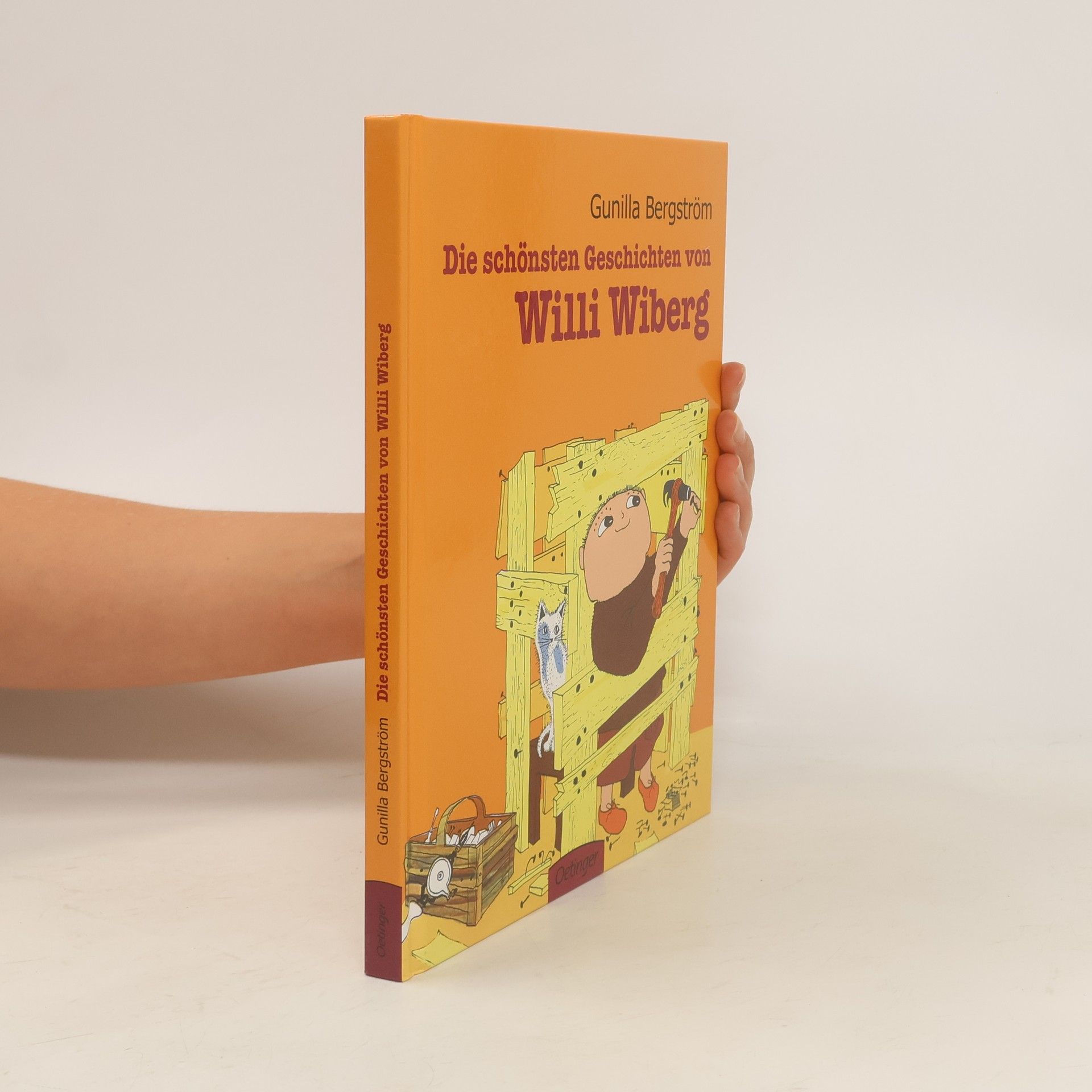Gunilla Bergström Die schönsten Geschichten von Willi Wiberg