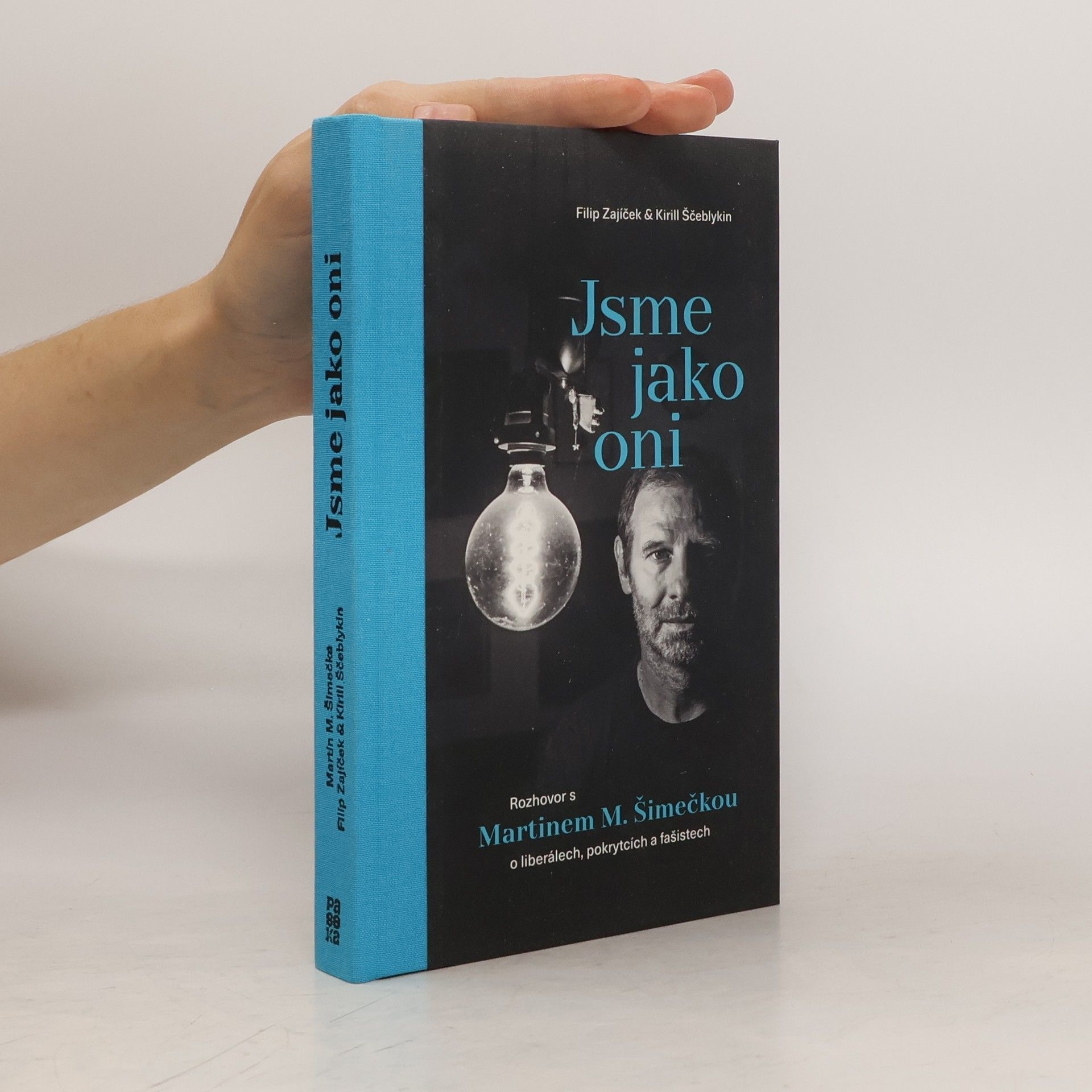 Martin Milan Šimečka Jsme jako oni