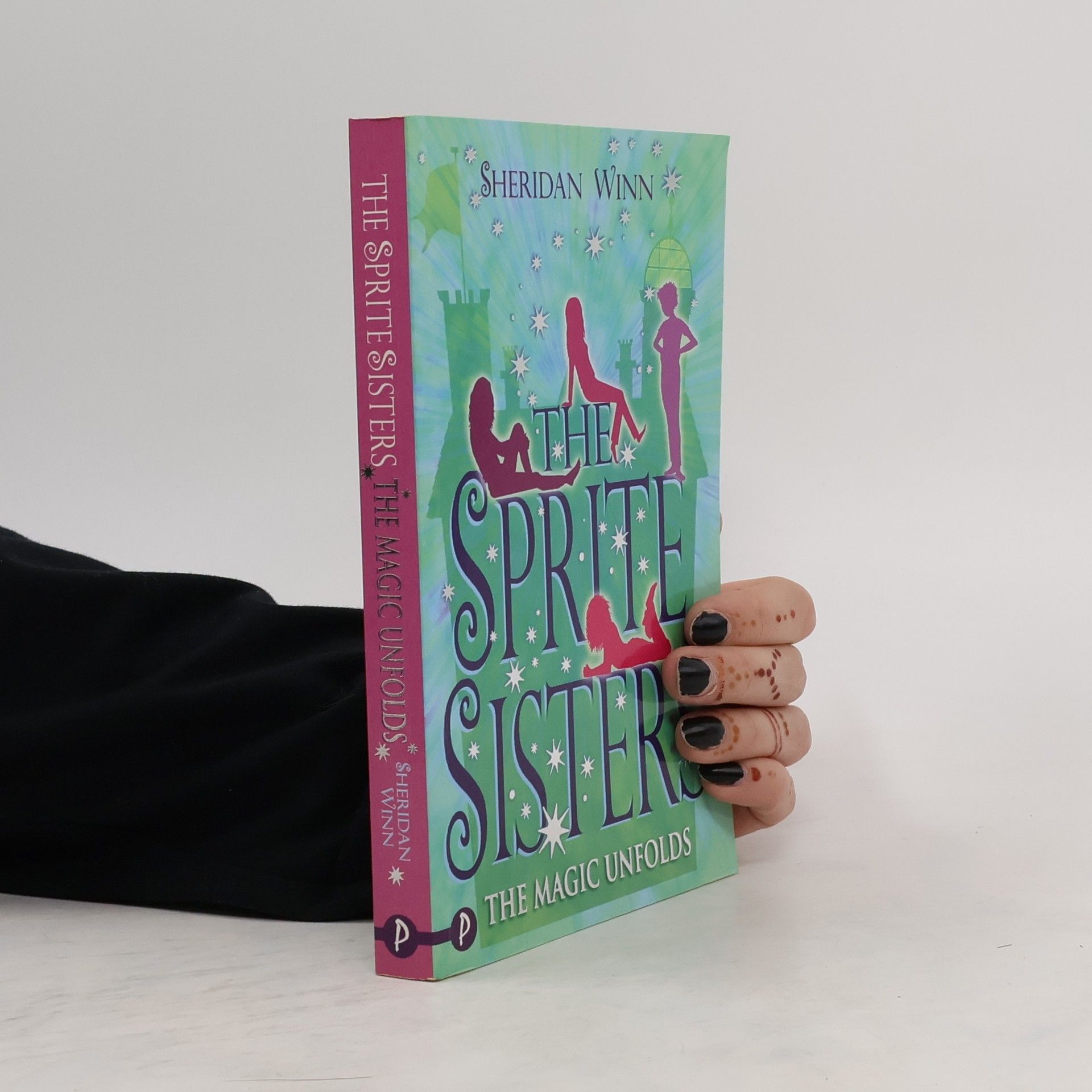 Sheridan Winn The Sprite Sisters. The Magic Unfolds
