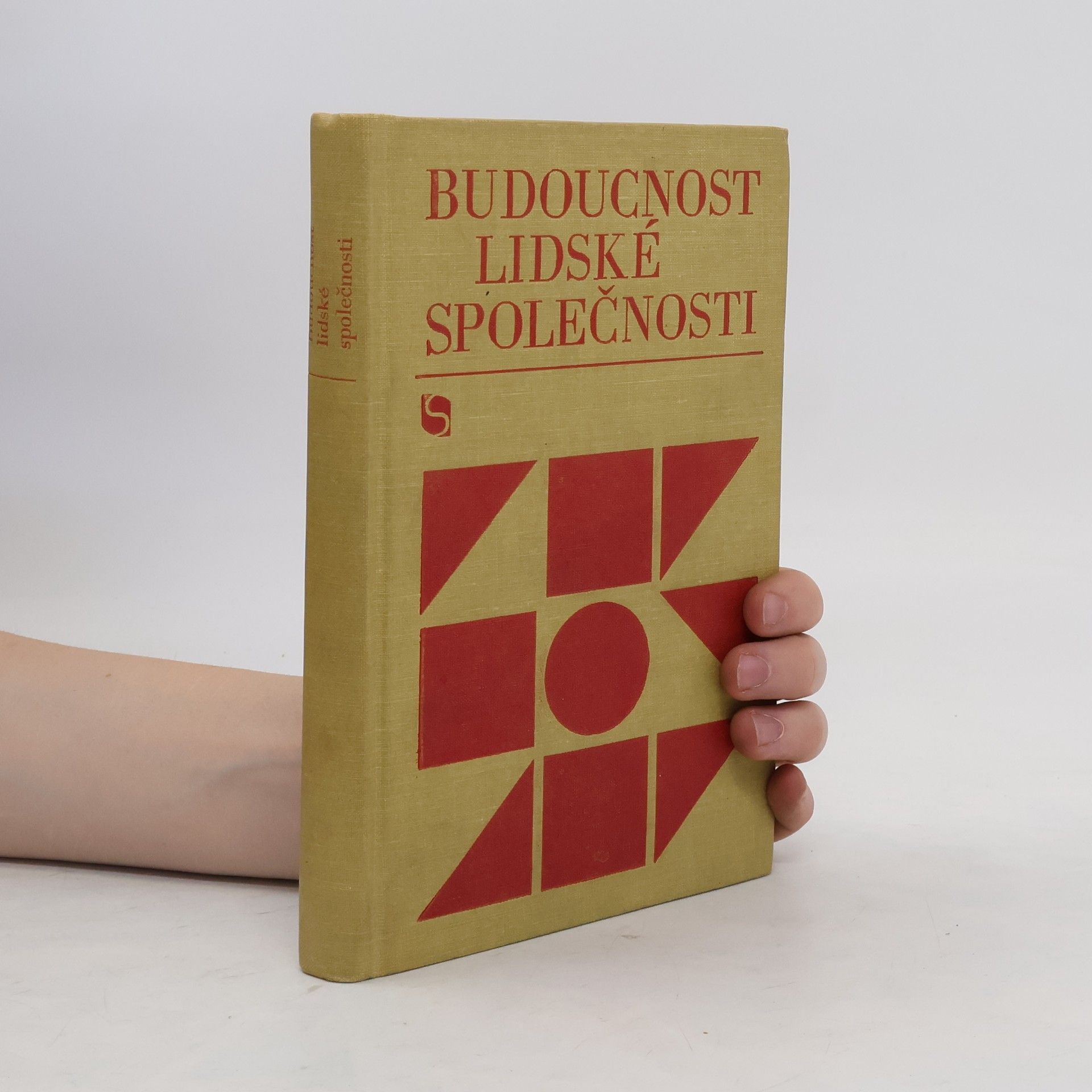Jelena Dmitrijevna Modržinskaja Budoucnost lidské společnosti : kritika soudobých buržoazně filosofických a sociálně politických koncepcí