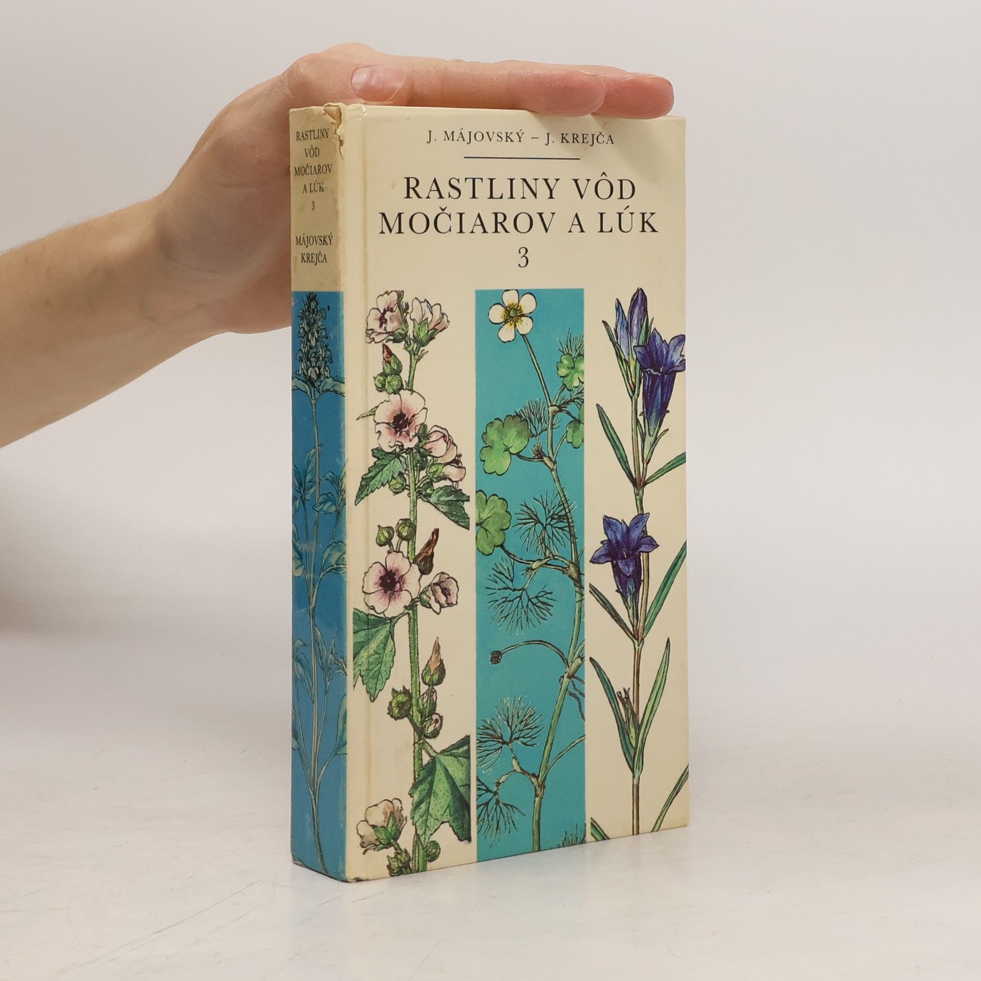 Jozef Májovský Rastliny vôd močiarov a lúk 3