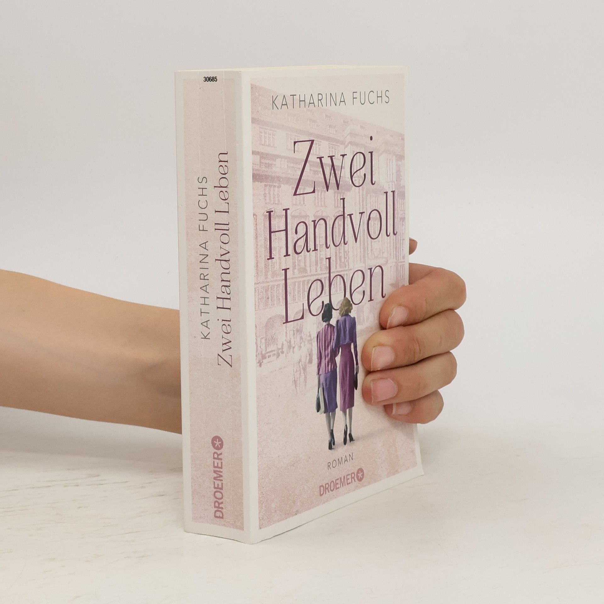 Anna-Katharina Fuchs Zwei Handvoll Leben