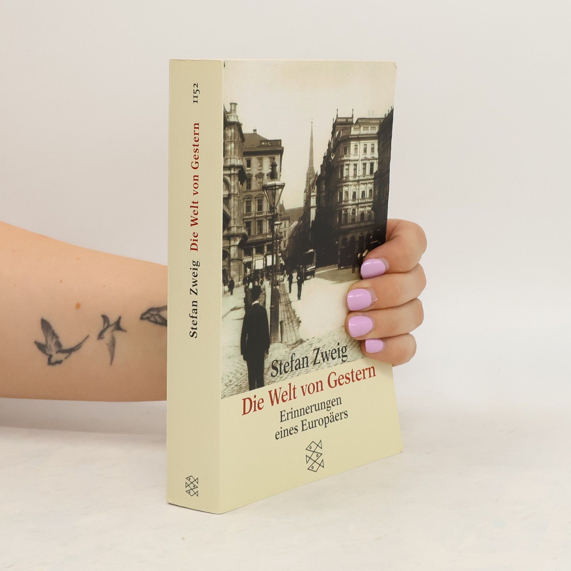 Stefan Zweig Die Welt von Gestern