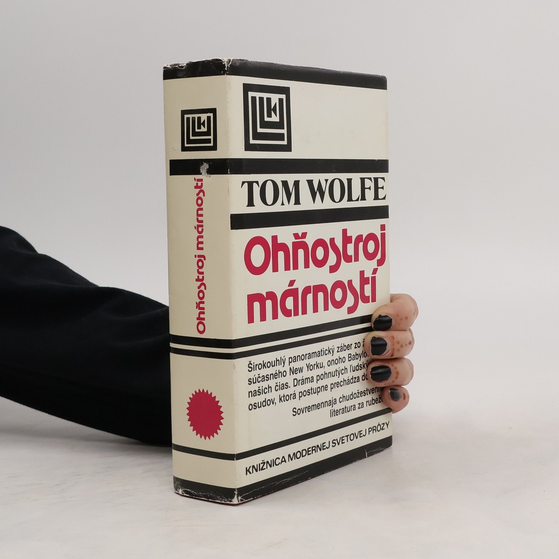 Tom Wolfe Ohňostroj márností