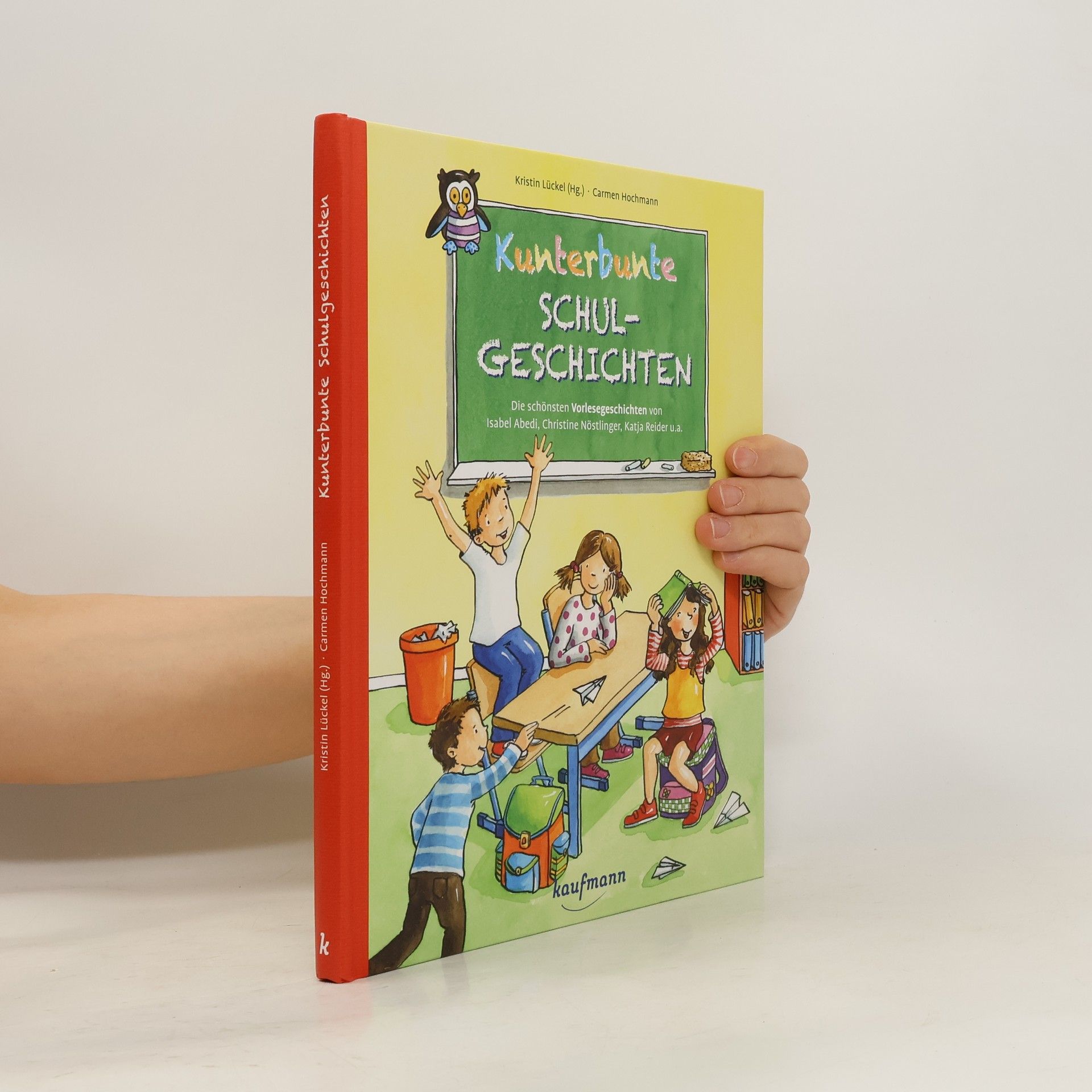 Kristin Lückel Kunterbunte Schulgeschichten