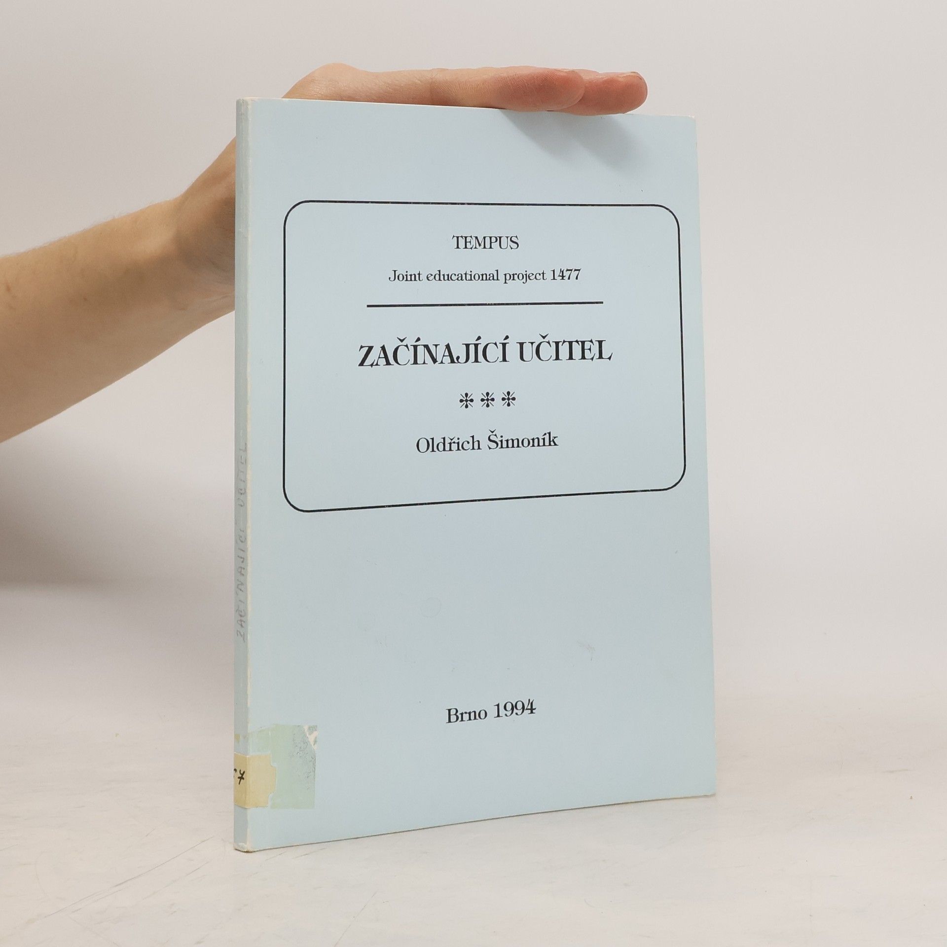 Oldřich Šimoník Začínající učitel