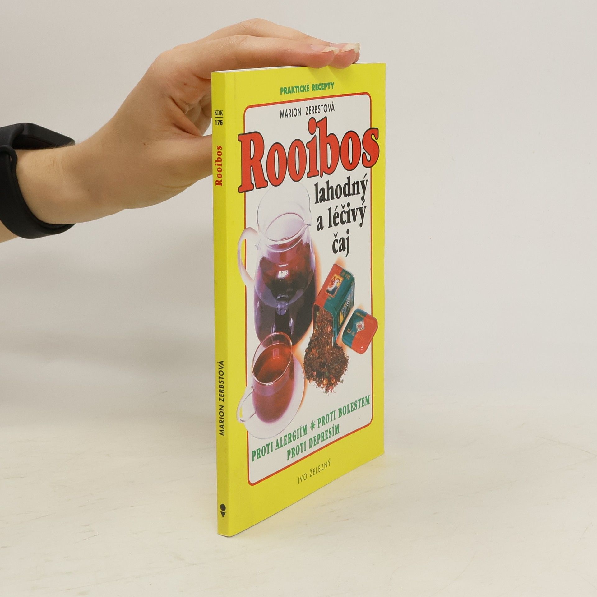 Marion Zerbst Rooibos. Lahodný a léčivý čaj