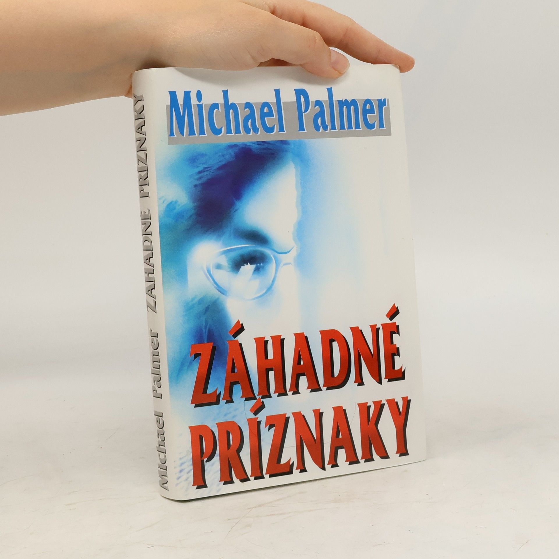 Michael Palmer Záhadné príznaky