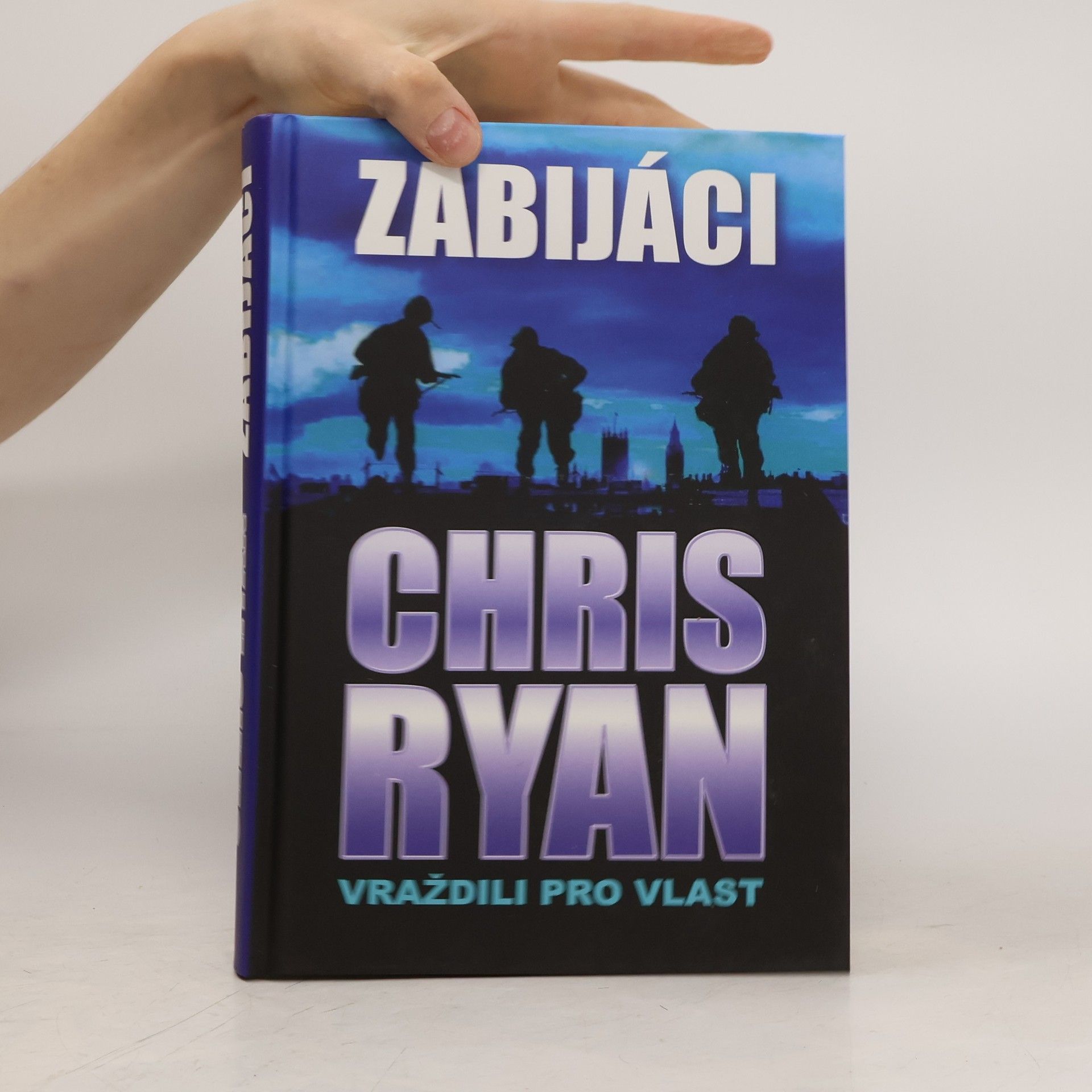Chris Ryan Zabijáci – Vraždili pro vlast
