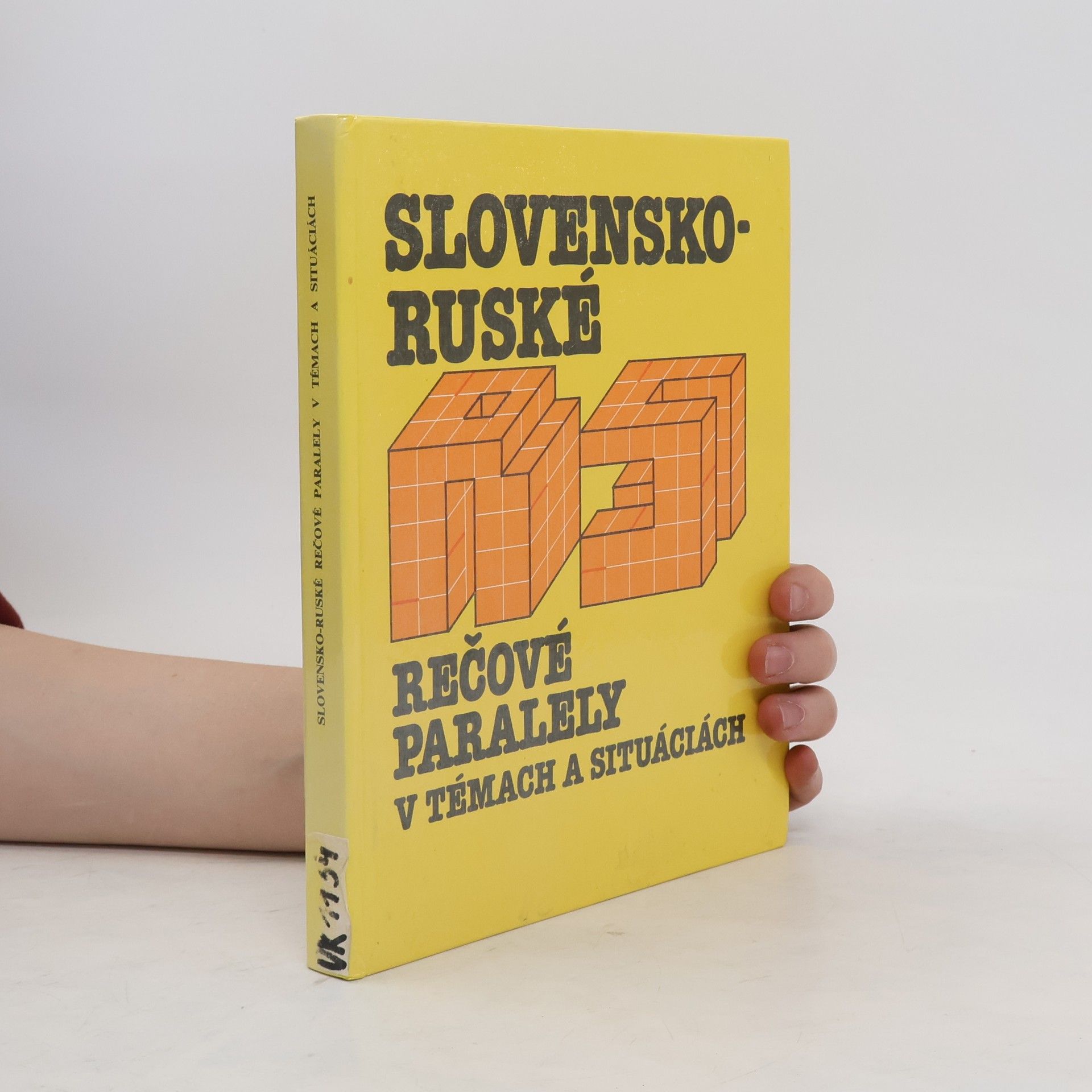 Collectif d'auteurs Slovensko-ruské rečové paralely v témach a situáciach