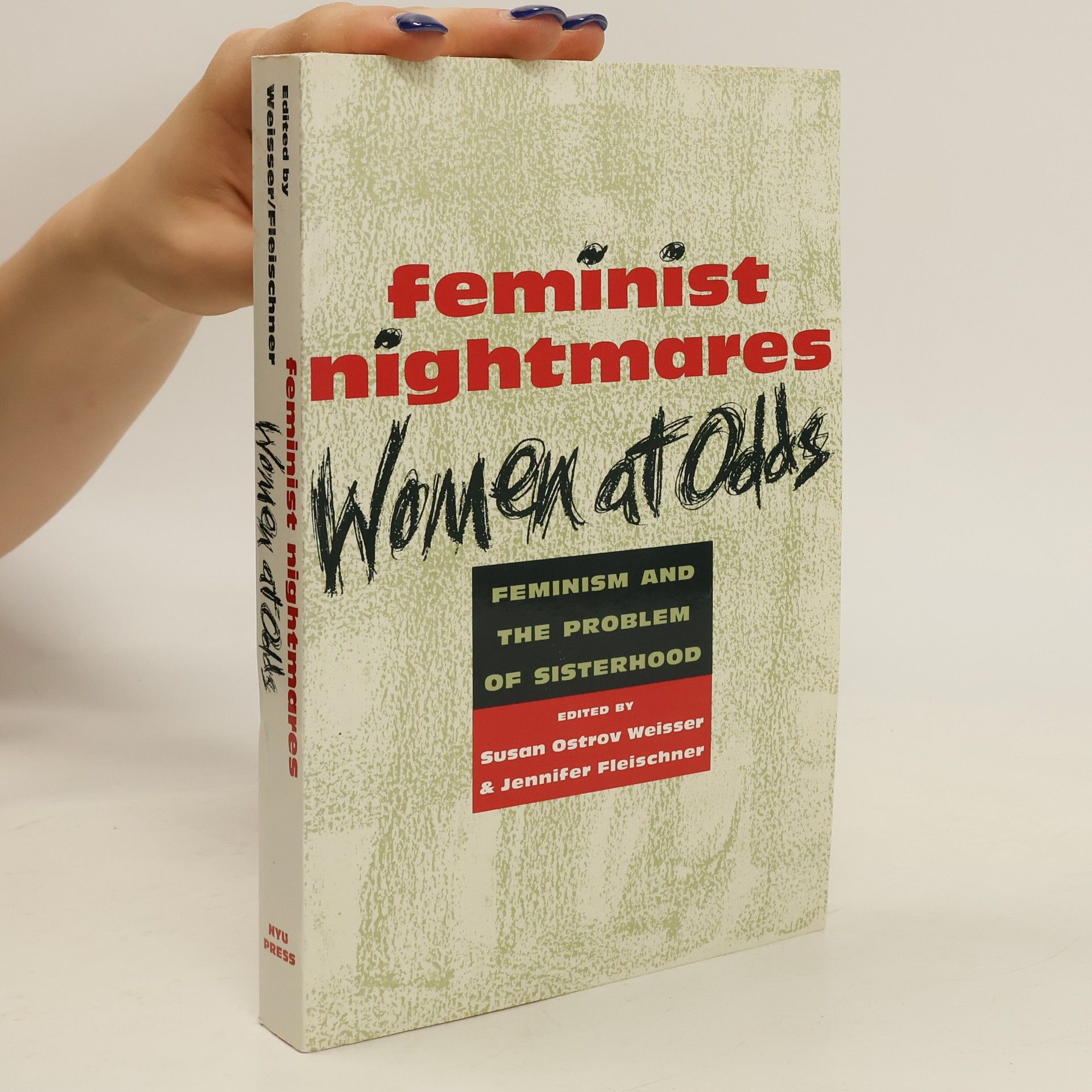 Susan Ostrov Weisser Feminist Nightmares