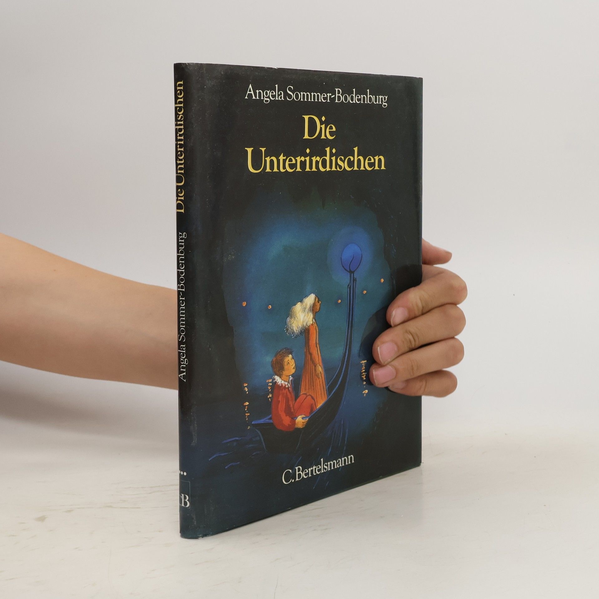 Angela Sommerová-Bodenburgová Die Unterirdischen