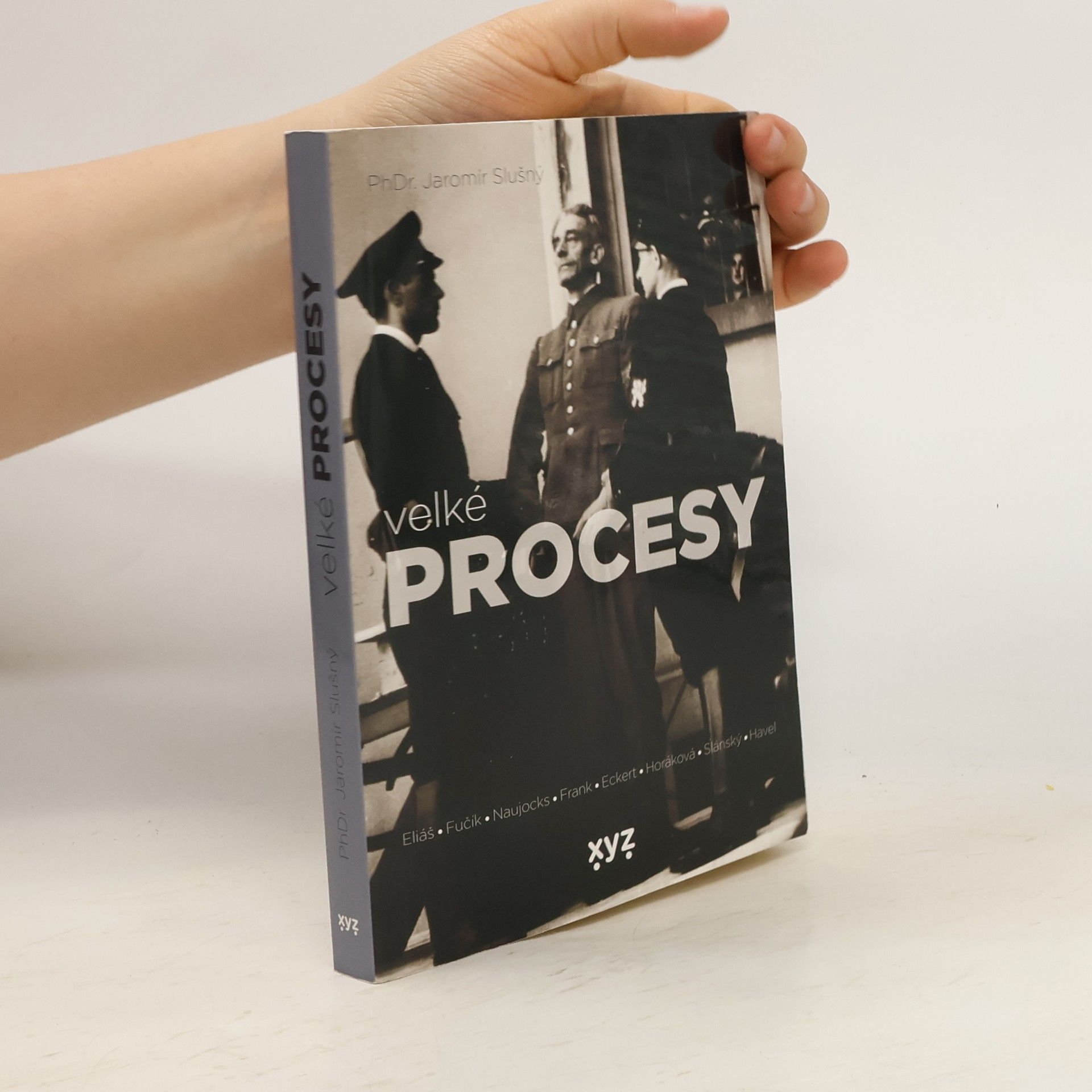 Jaromír Slušný Velké procesy