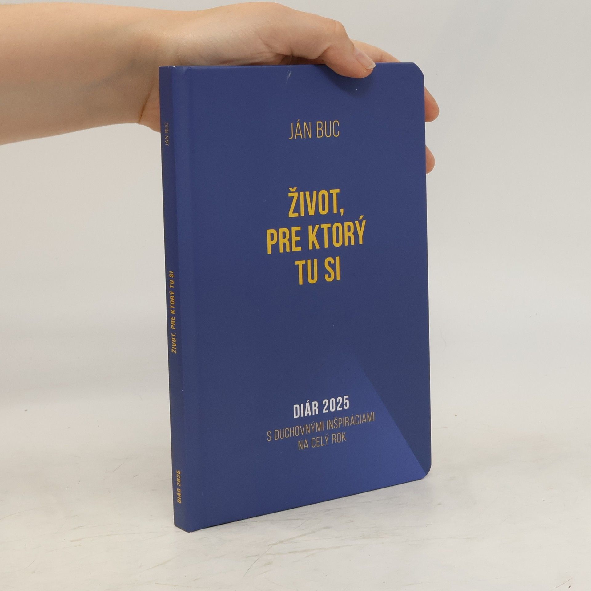 Ján Buc Život pre ktorý tu si diár 2025