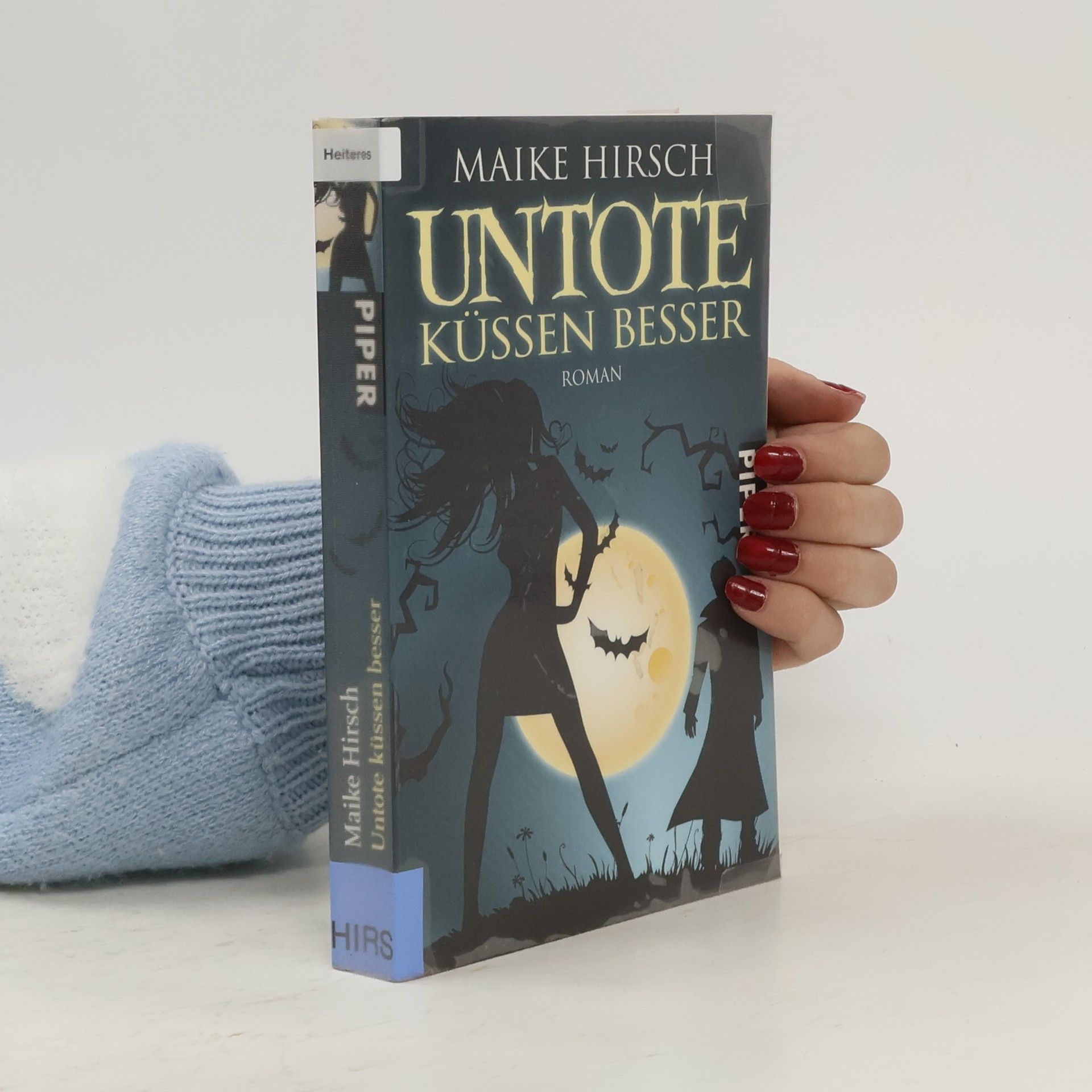 Maike Hirsch Untote küssen besser