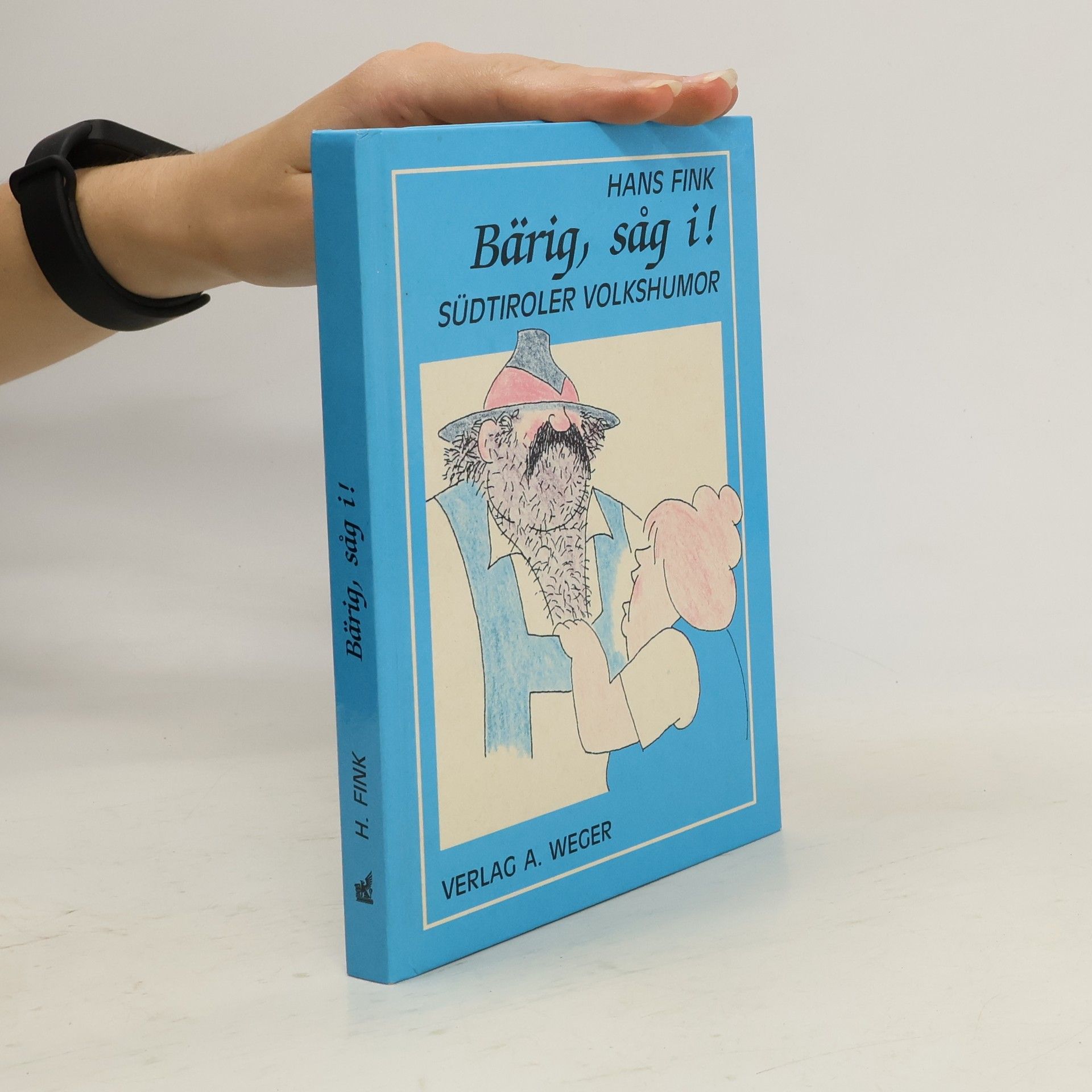 Hans P. Fink Bärig, sag i!