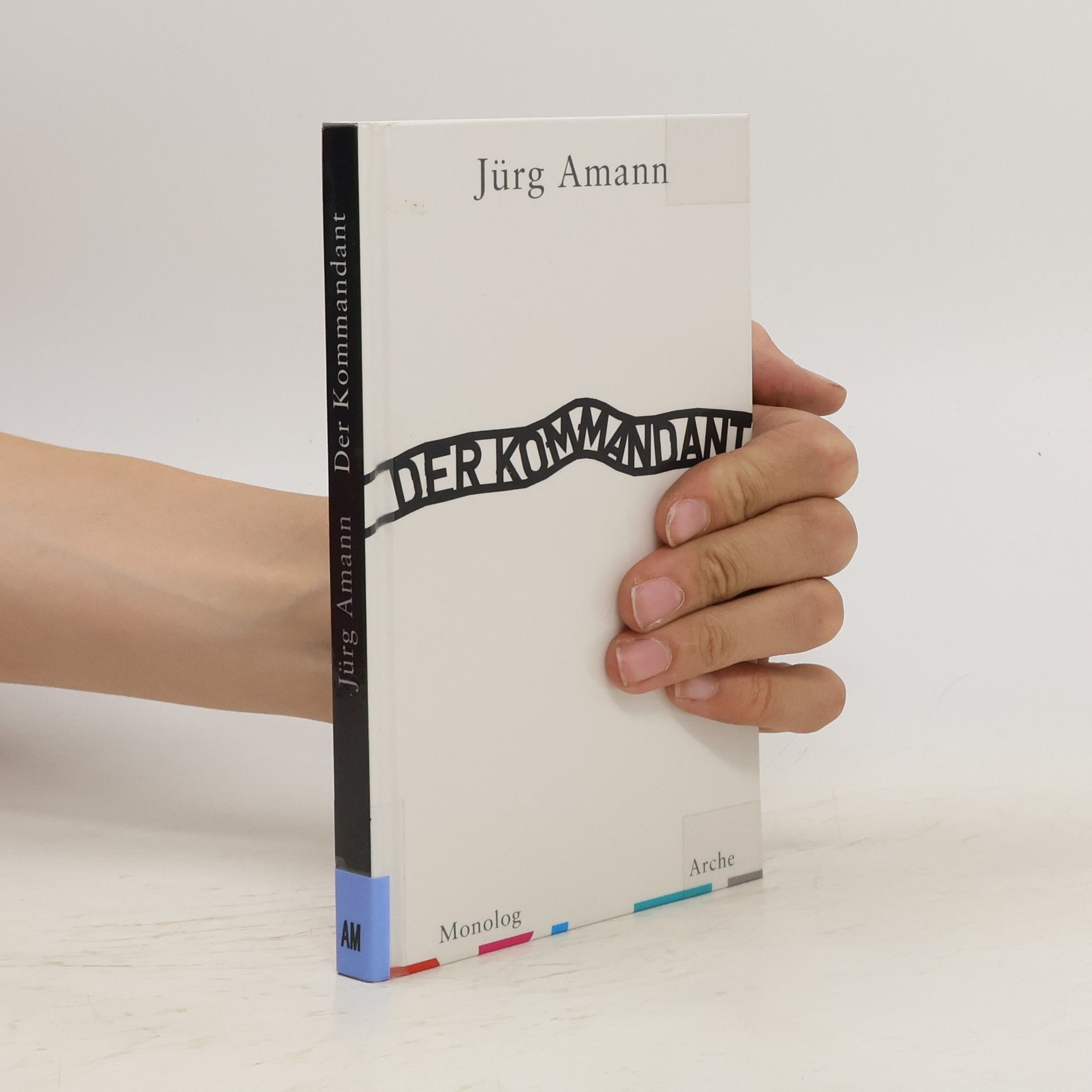 Jürg Amann Der Kommandant