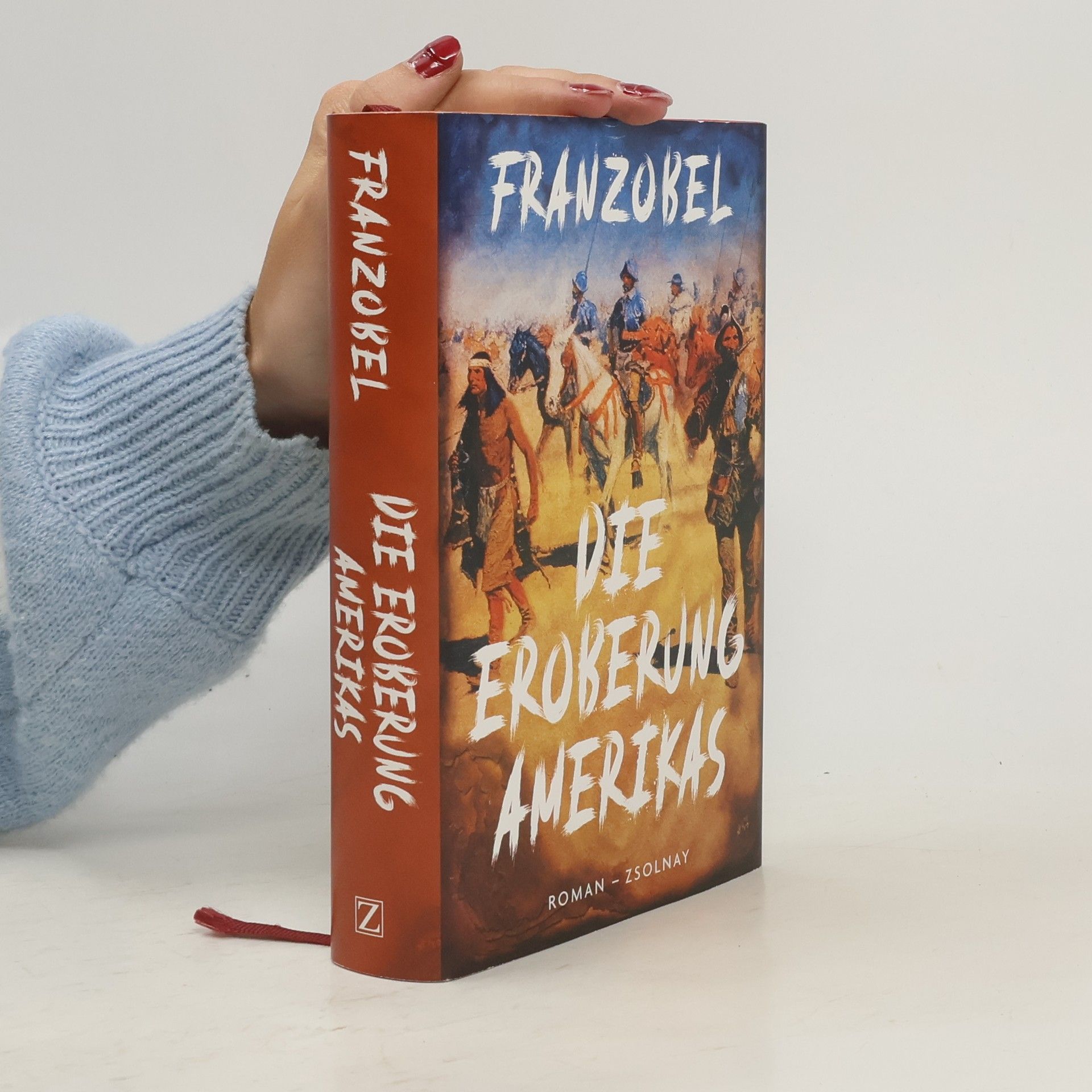 Franzobel Die Eroberung Amerikas