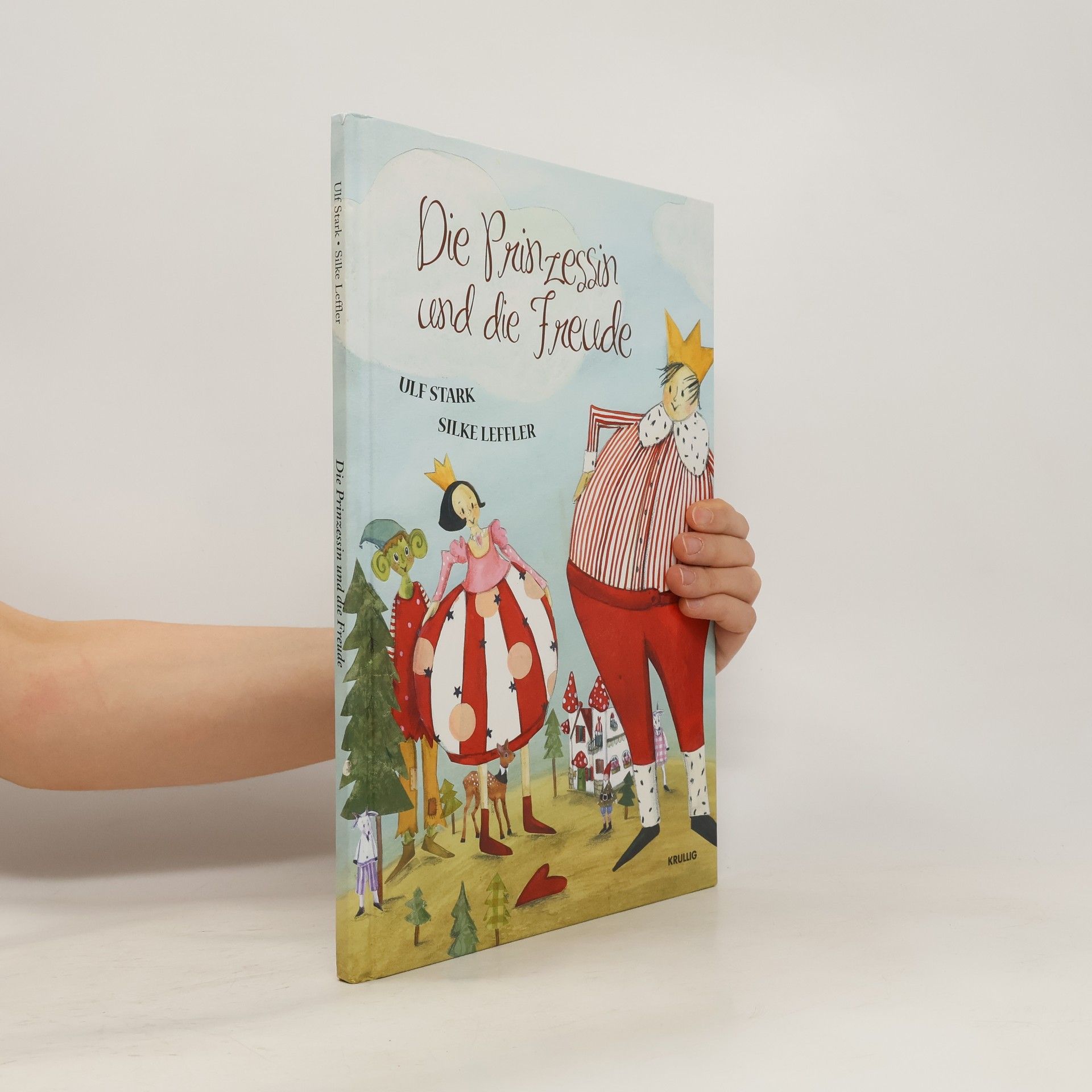 Ulf Stark Die Prinzessin und die Freunde