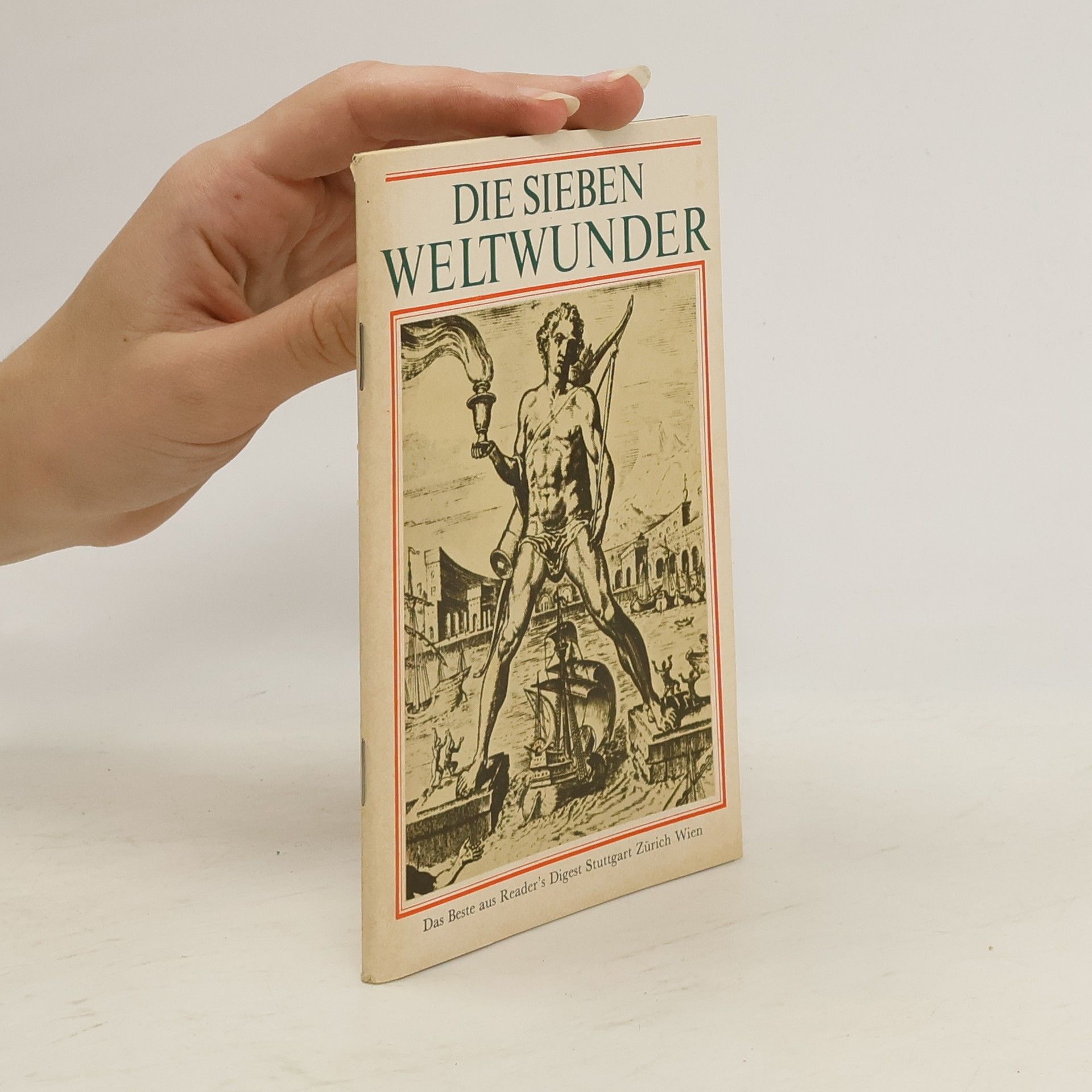 Ernst von Khuon Die Sieben Weltwunder