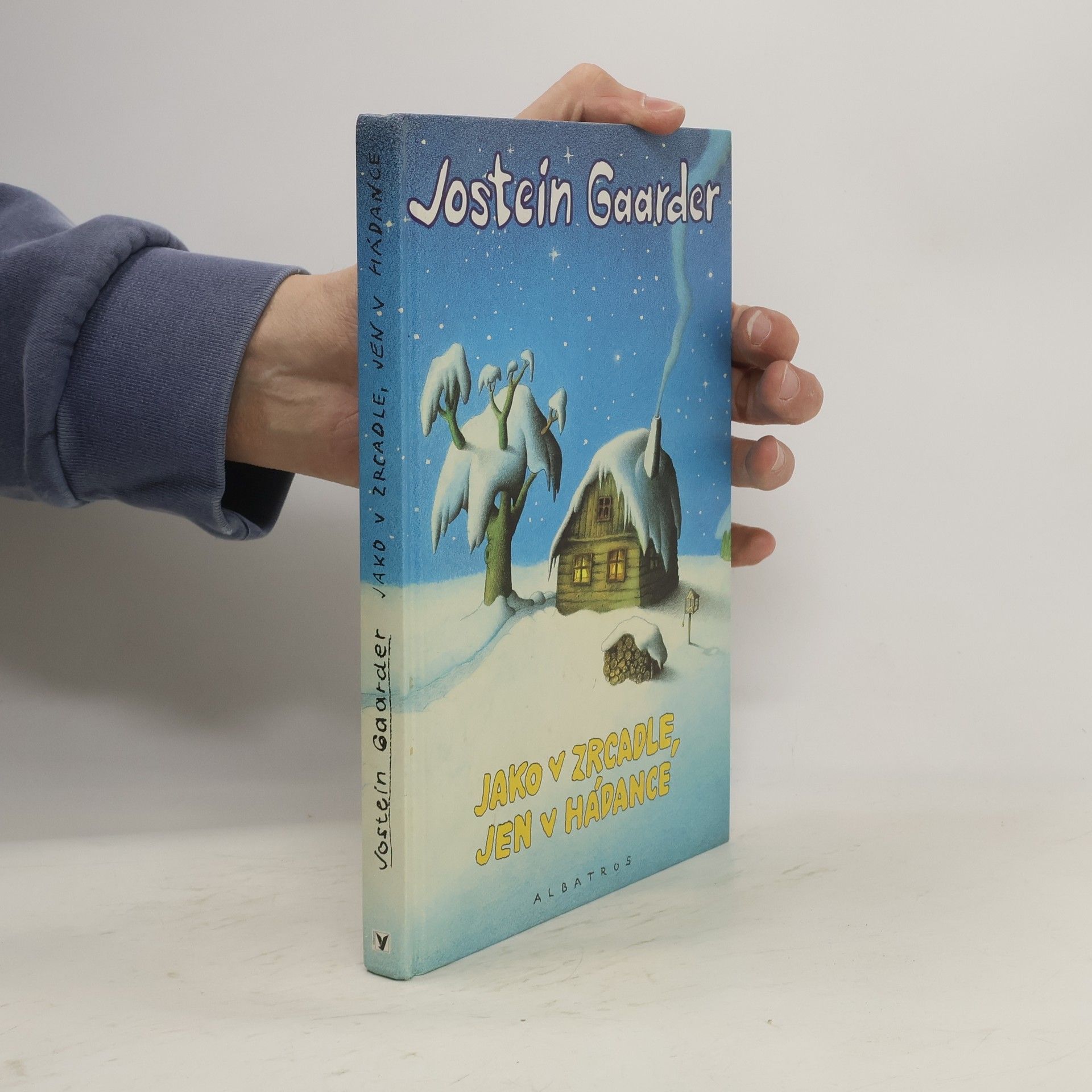 Jostein Gaarder Jako v zrcadle, jen v hádance