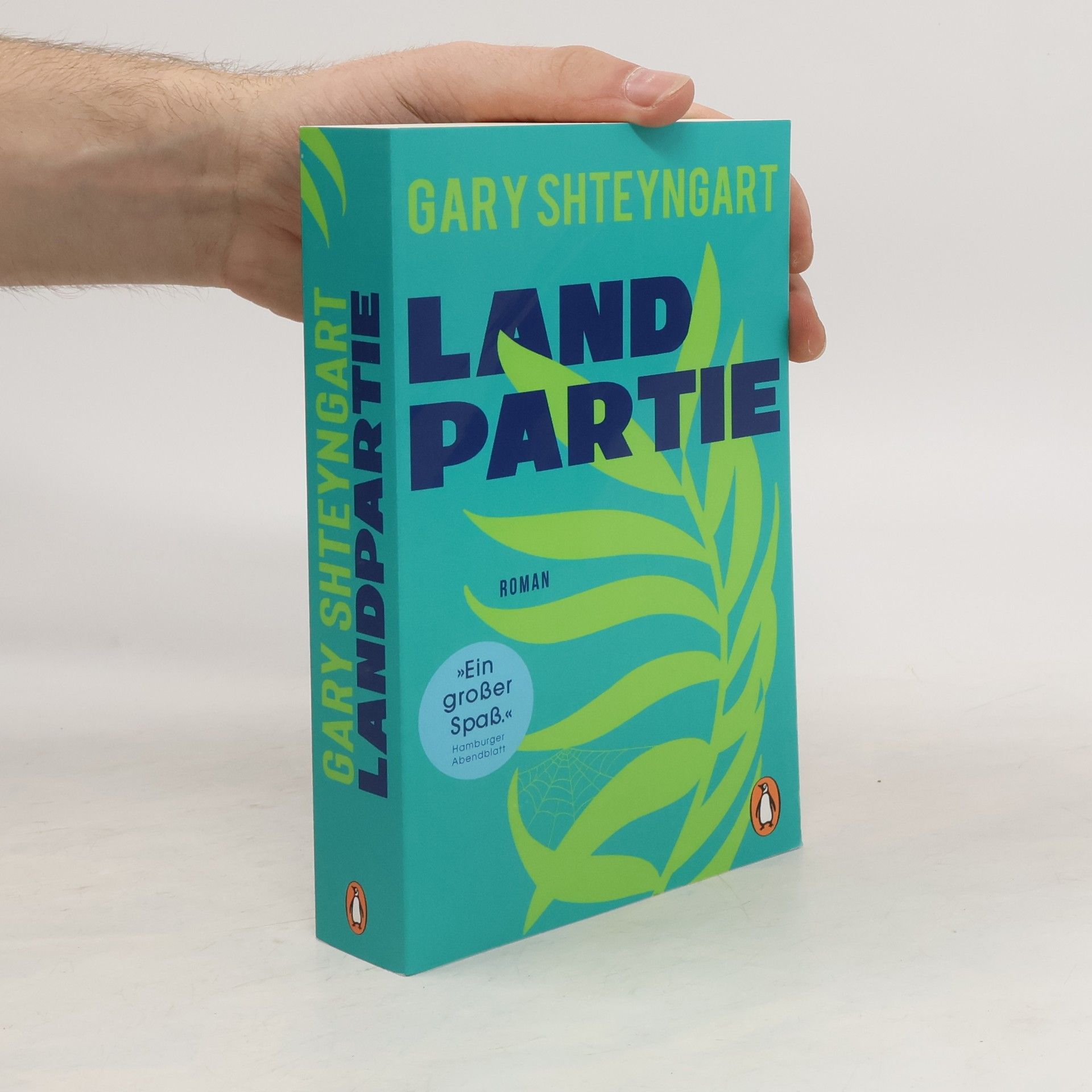 Gary Shteyngart Landpartie